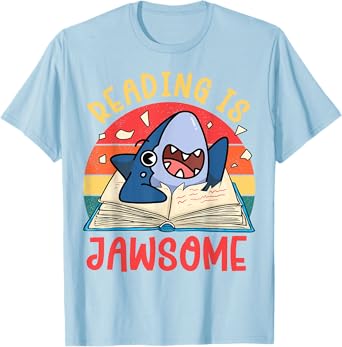 Reading Is Jawsome Shirt Shark Book Kids Boy Toddler Nerdy T-Shirt