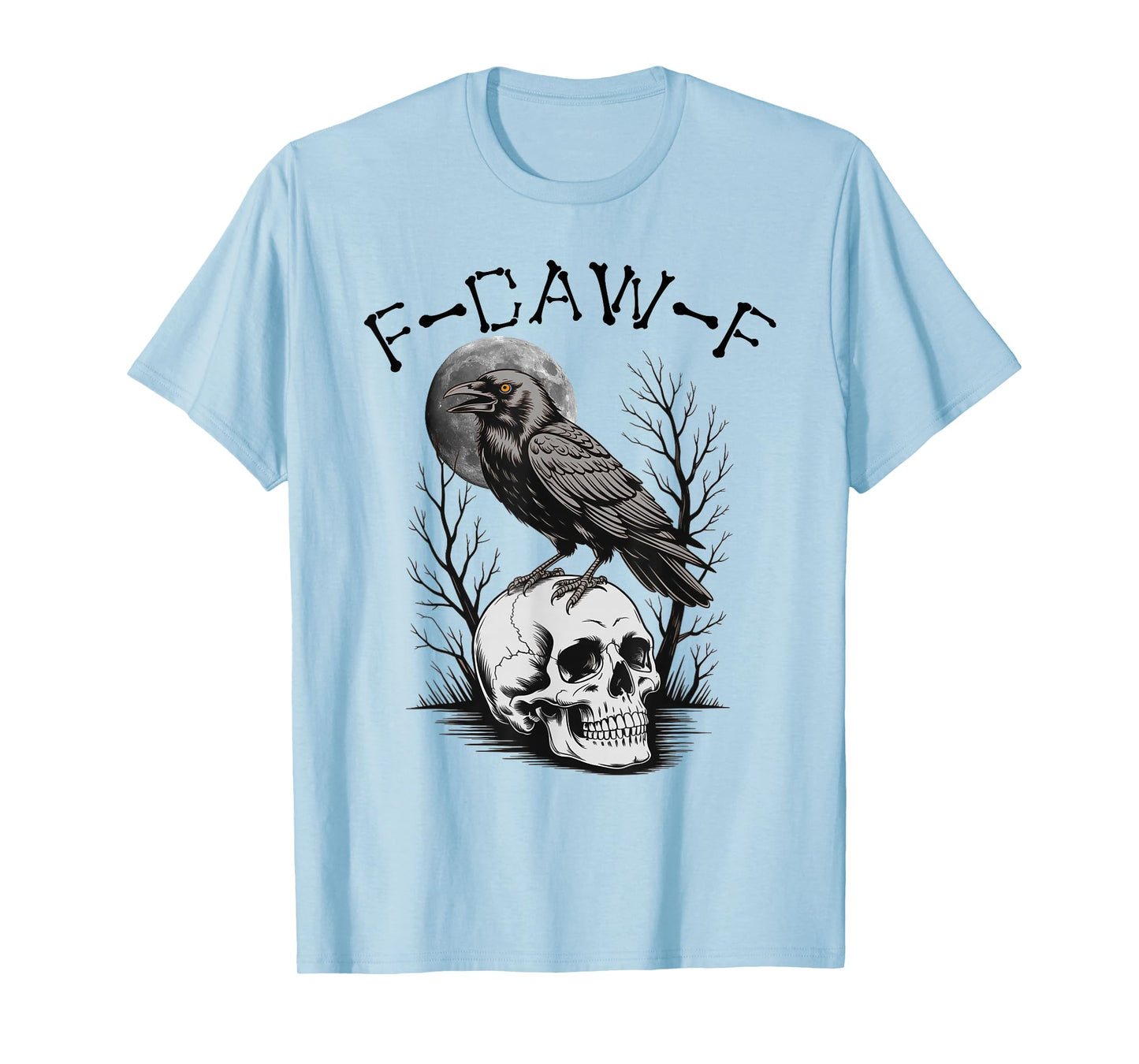 (ON Back) Black Crow, F-Caw-F Funny Black Bird Moon Gothic T-Shirt