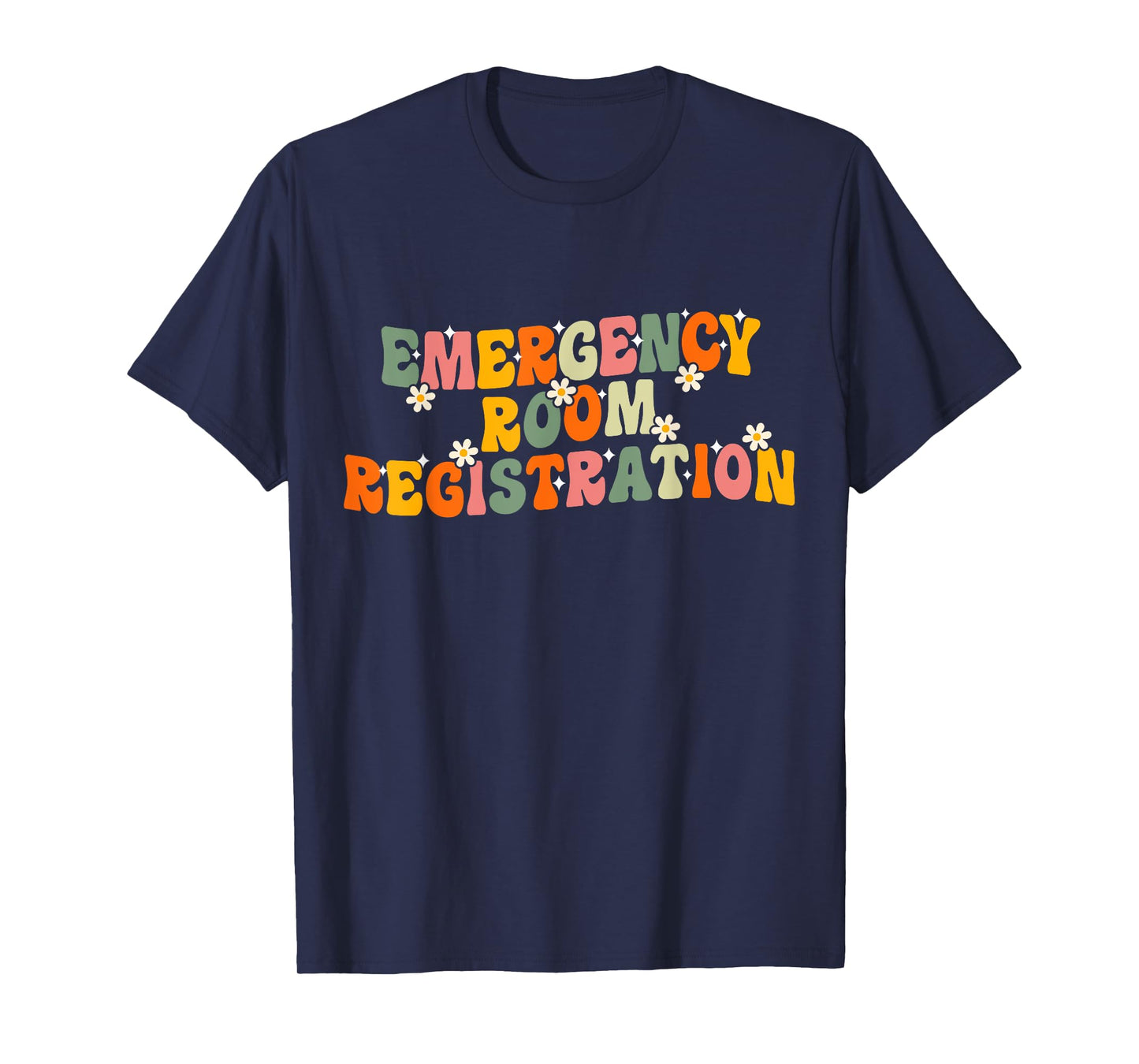 Emergency Room Registration Patient ER Registrar Nursing T-Shirt