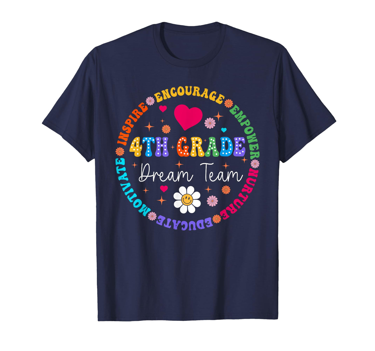 4th Grade Dream Team Fourth Grade Teacher Back To School T-Shirt