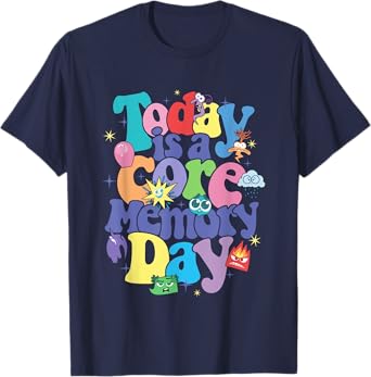 Disney Pixar Inside Out 2 Today Is A Core Memory Day Poster T-Shirt