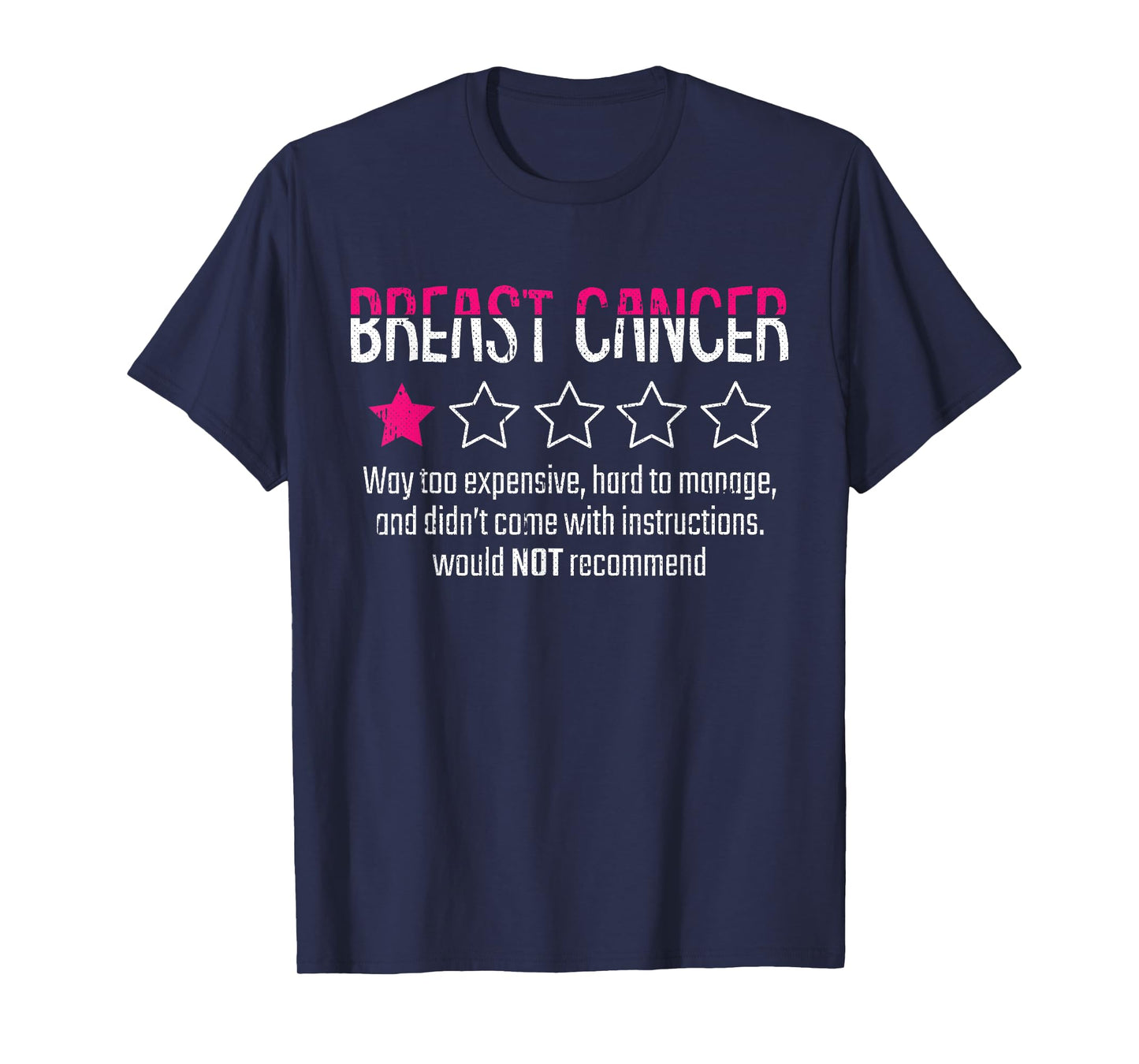 1 Star Rating Breast Cancer Awareness Funny Fighter T-Shirt