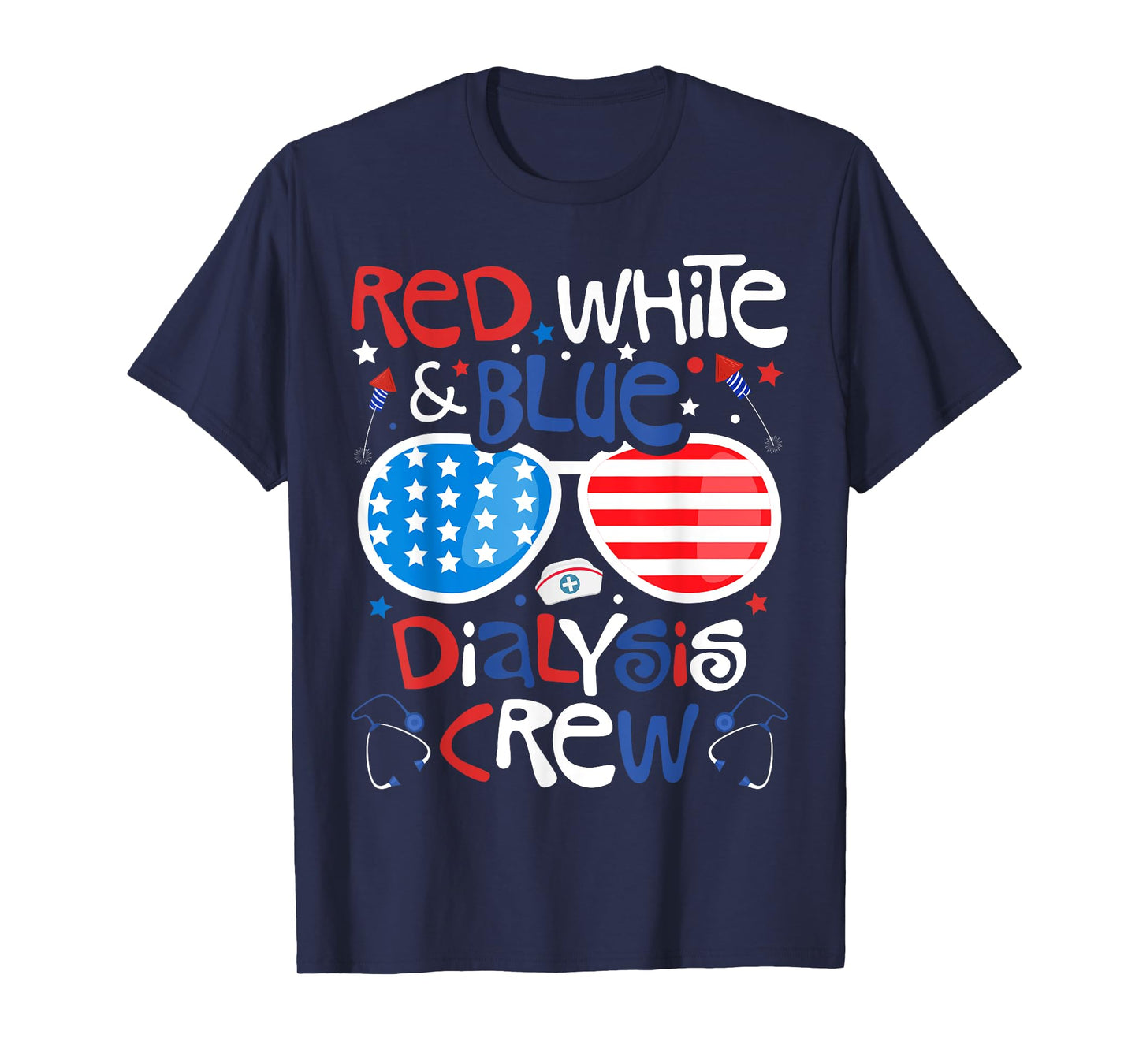 4th of July Red White Blue Dialysis Crew Patriotic Nurse T-Shirt