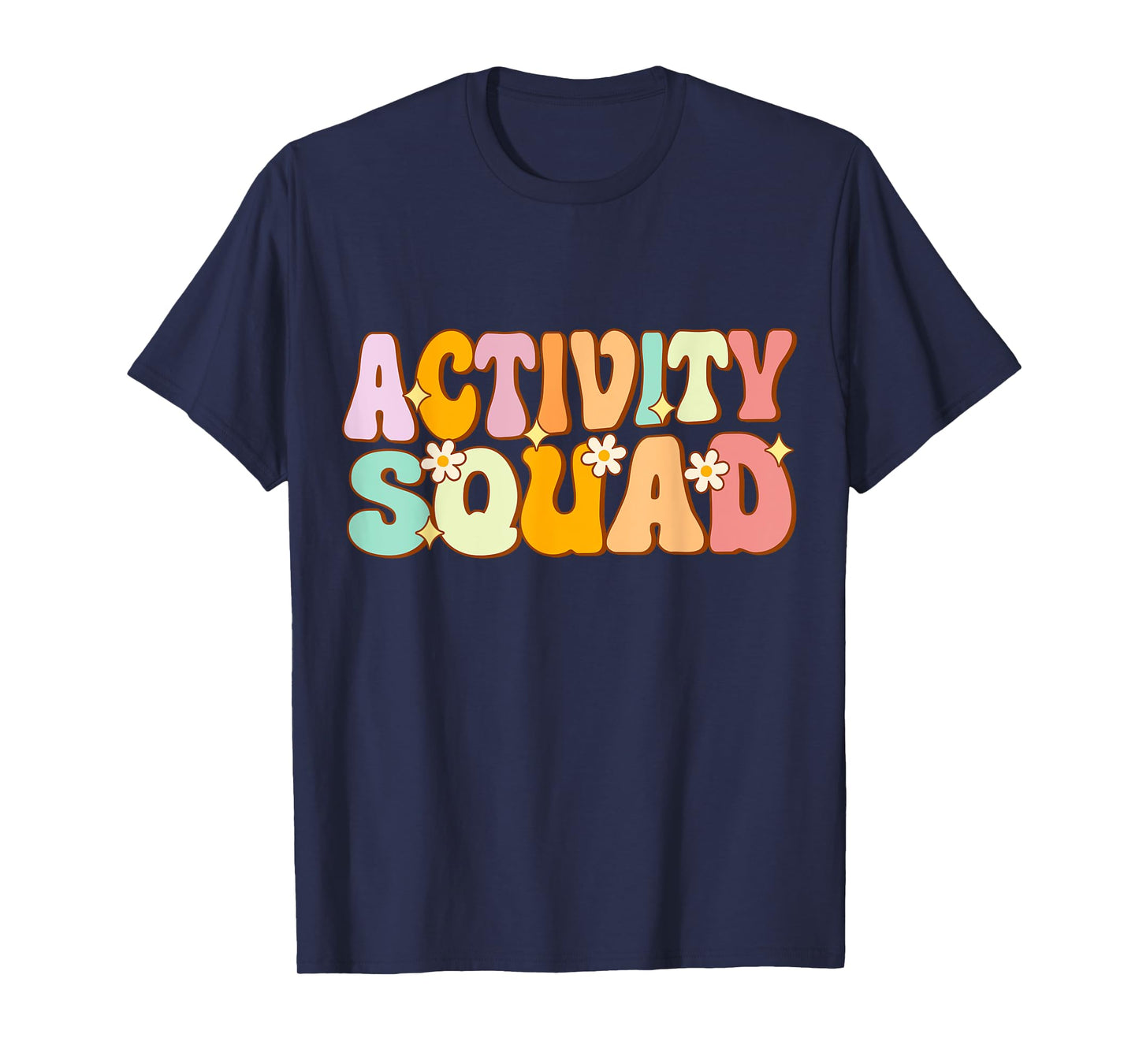 Activity Assistant Squad Team Professionals Week Director T-Shirt