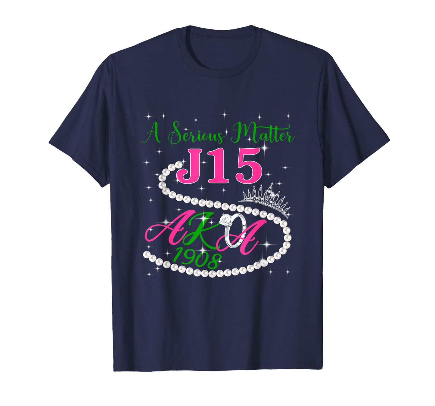 A Serious Matter J15 1.9.0.8 Pink Green AKA Pearl Melanin T-Shirt