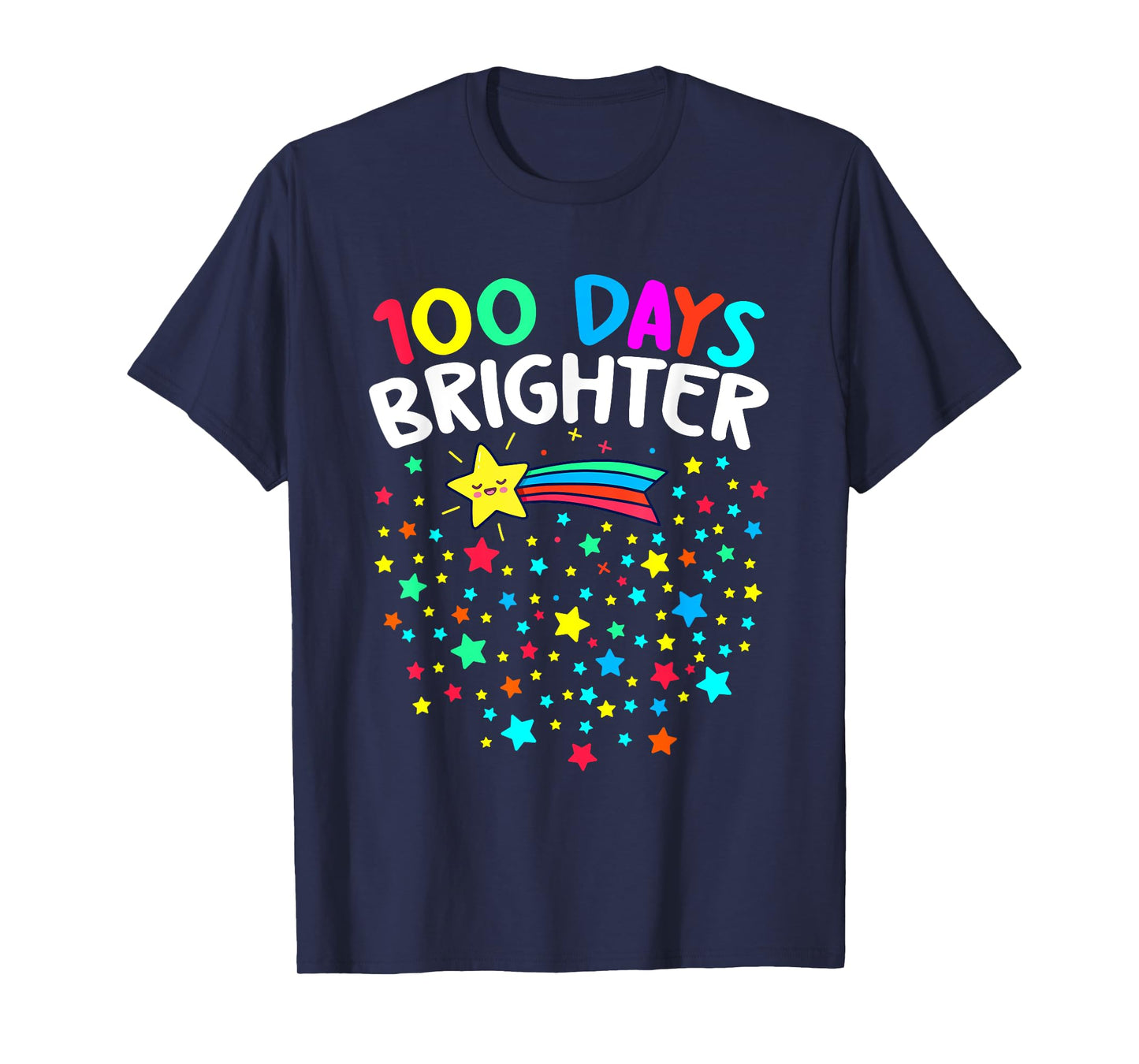 100 Days Brighter Happy 100 Days Of School Teachers Kids T-Shirt