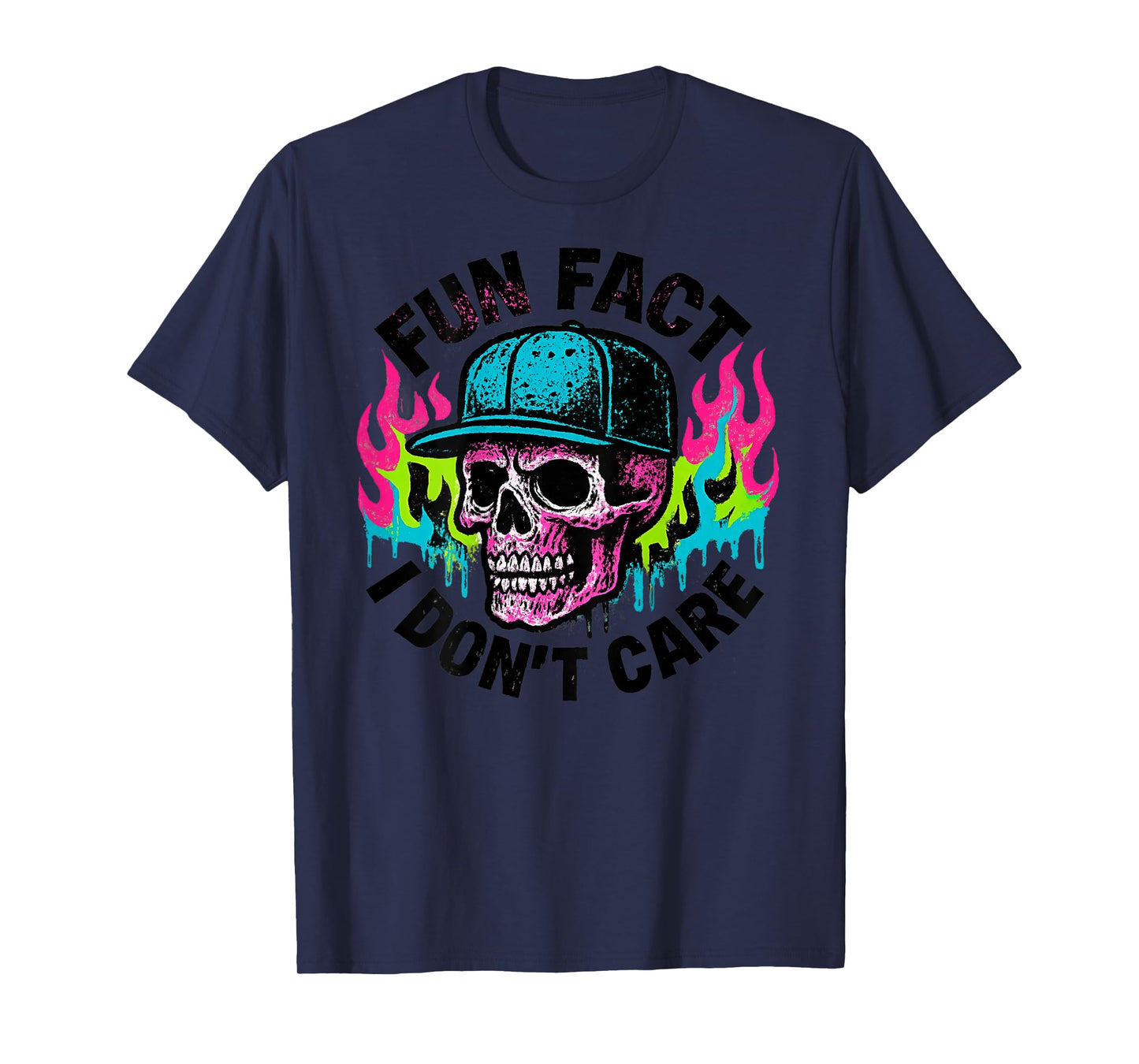 (ON Back) Fun Fact I Don't Care Funny Skeleton Humor Quote T-Shirt