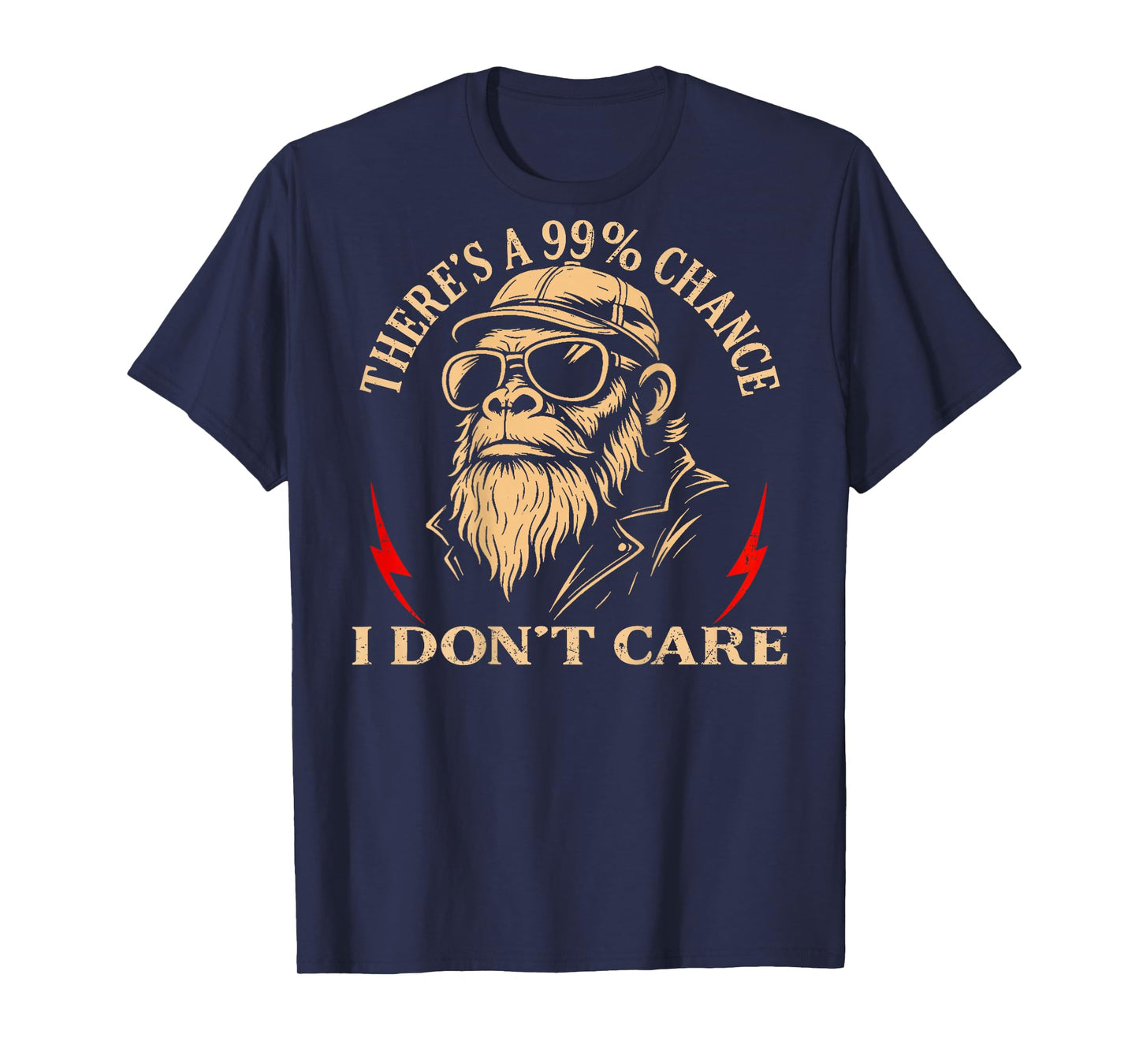 (ON Back) There's A 99% Chance I Don't Care Funny Monkey Men T-Shirt