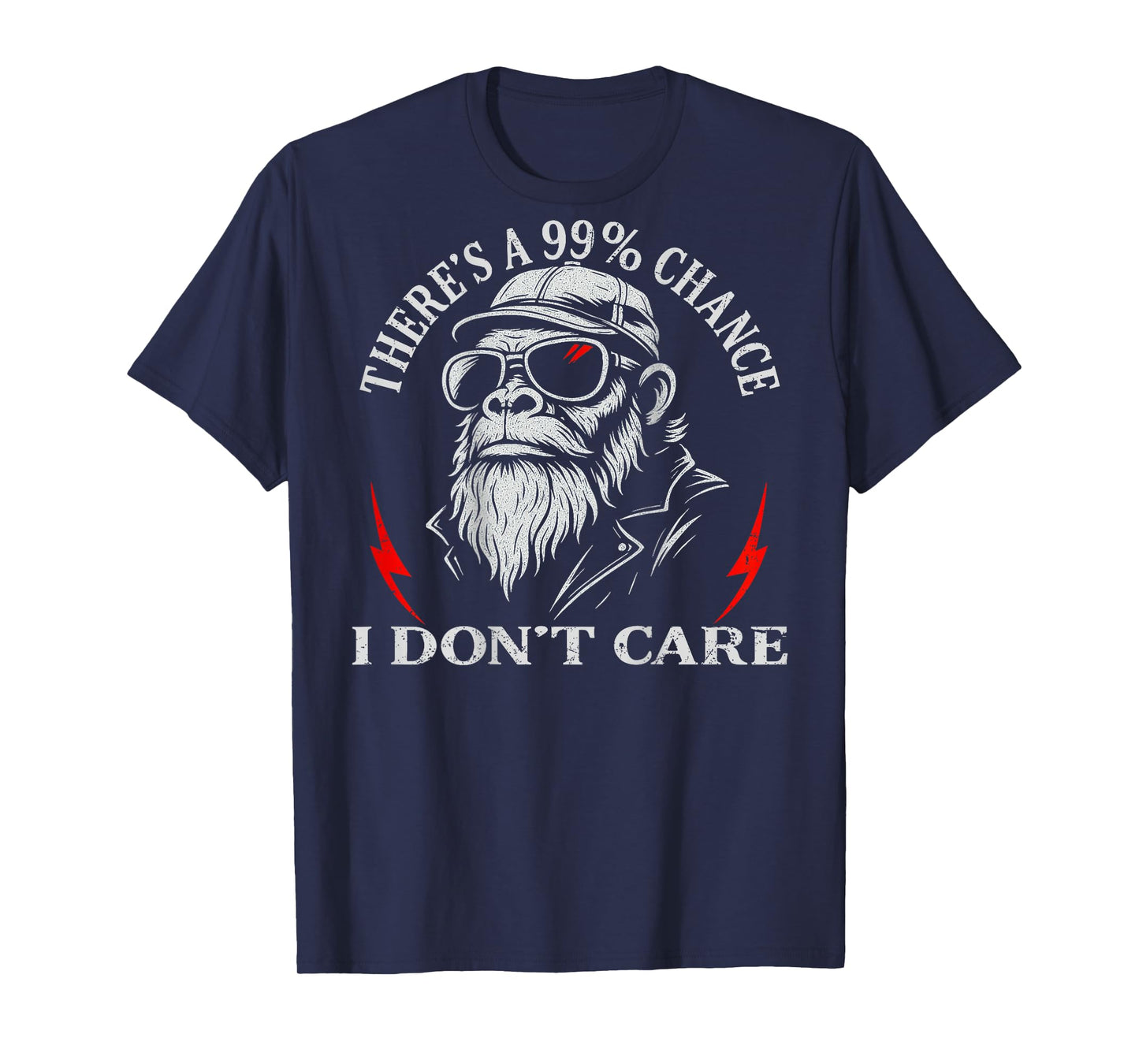 (ON Back) There's A 99% Chance I Don't Care Funny Monkey Men T-Shirt