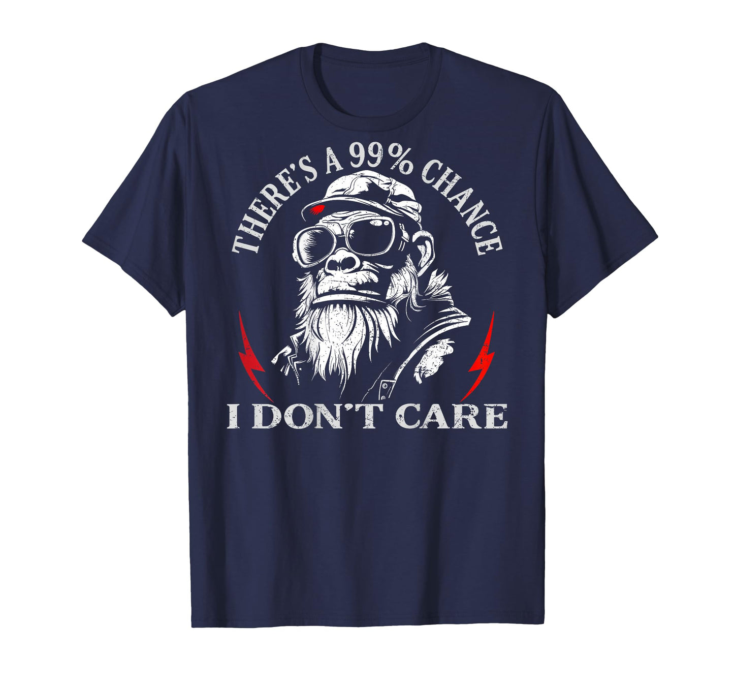 (ON Back) There's A 99% Chance I Don't Care Funny Monkey Men T-Shirt