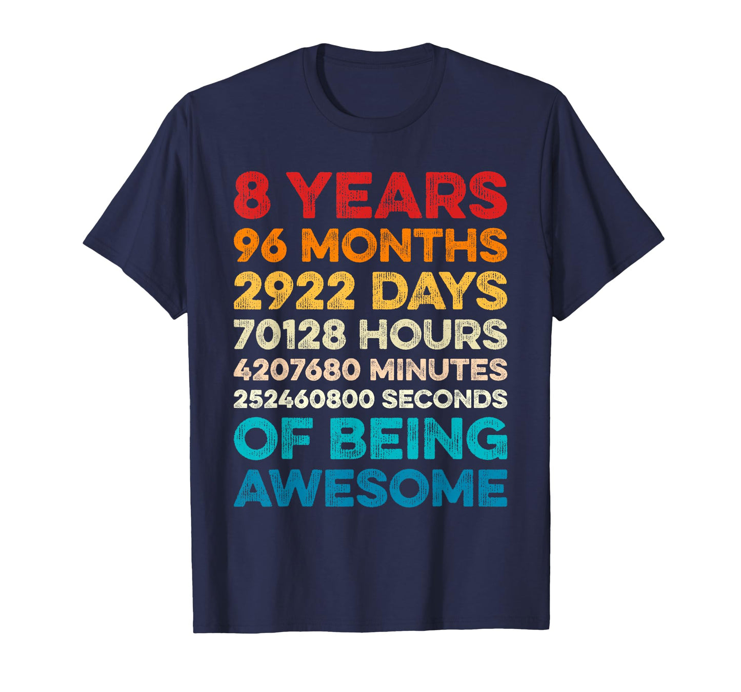 8th Birthday 8 Years of Being Awesome Vintage 8 Years Old T-Shirt