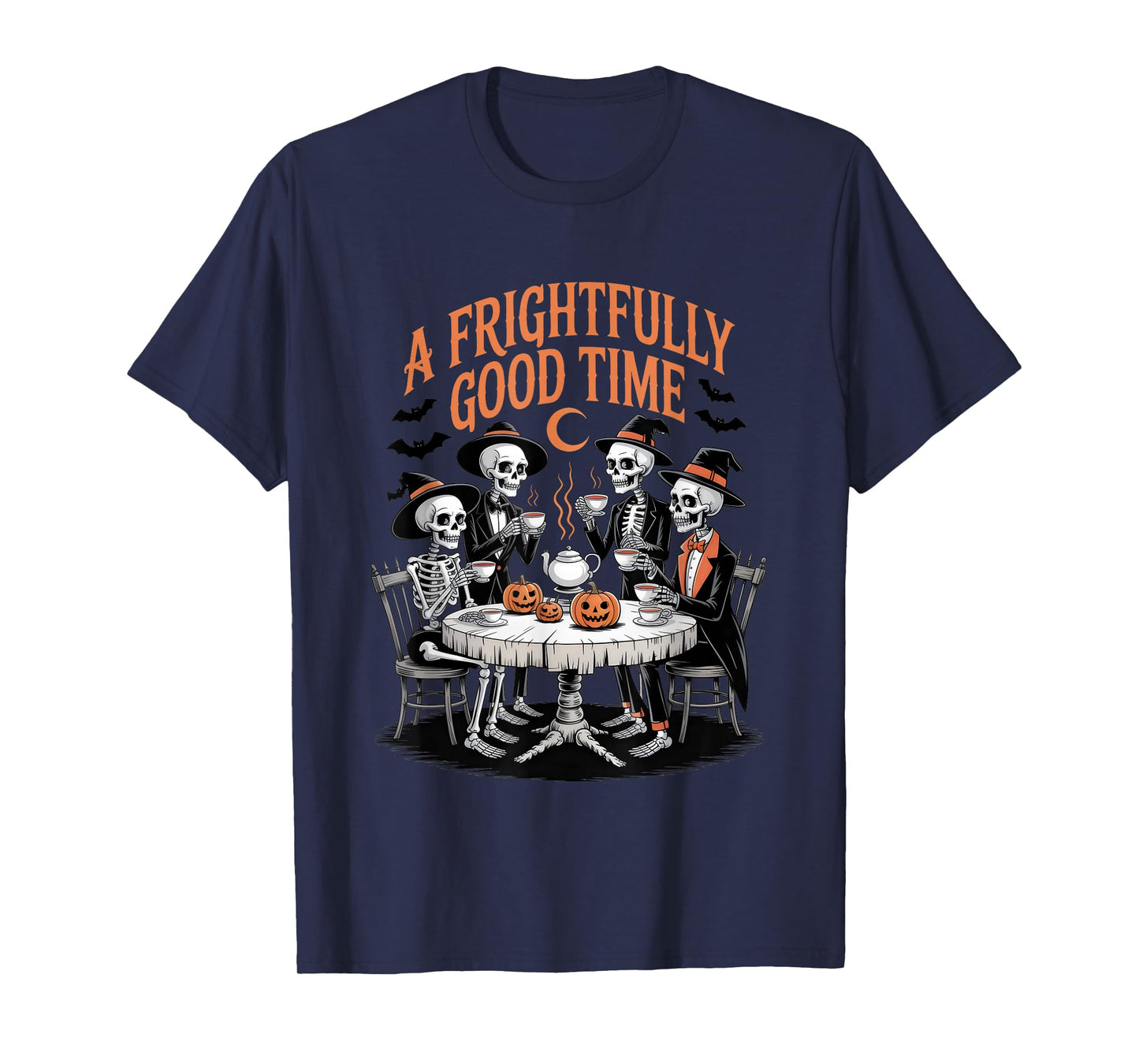 A Frightfully Good Time Tea Party Spooky Skeletons Halloween T-Shirt