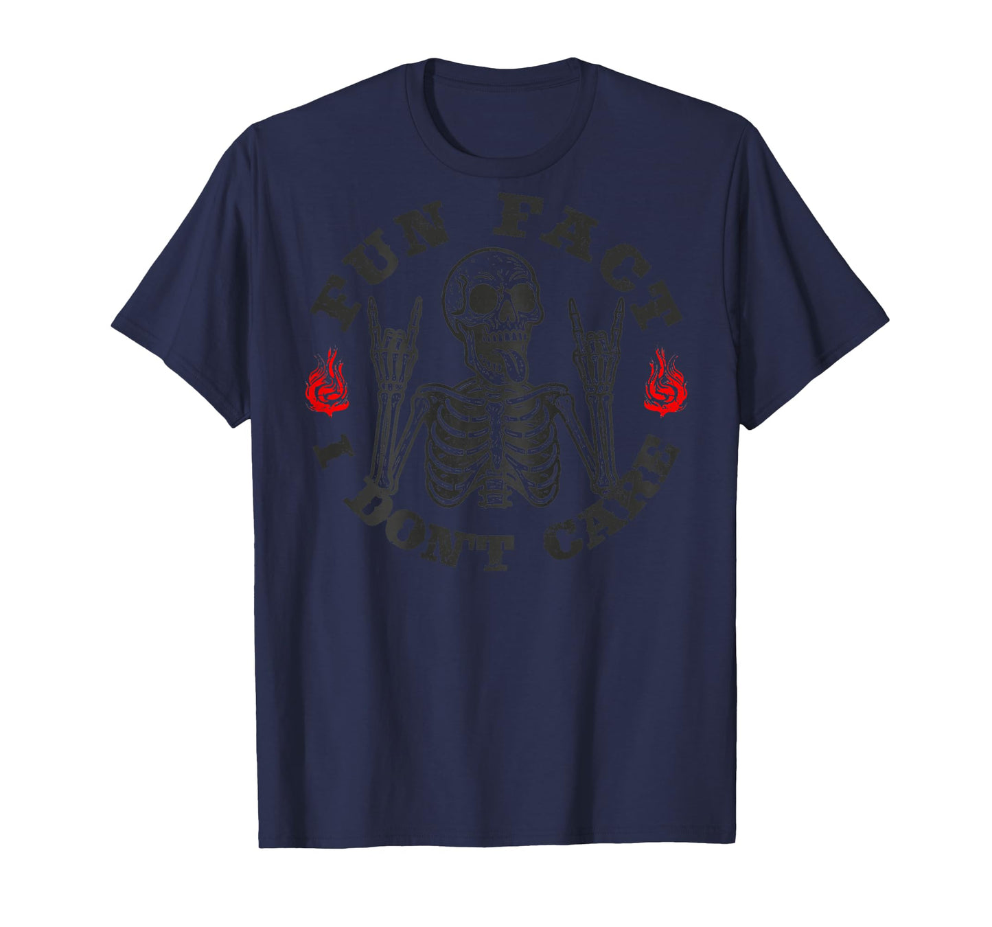(ON Back) Fun Fact I Don't Care Funny Skeleton Saying Quote T-Shirt