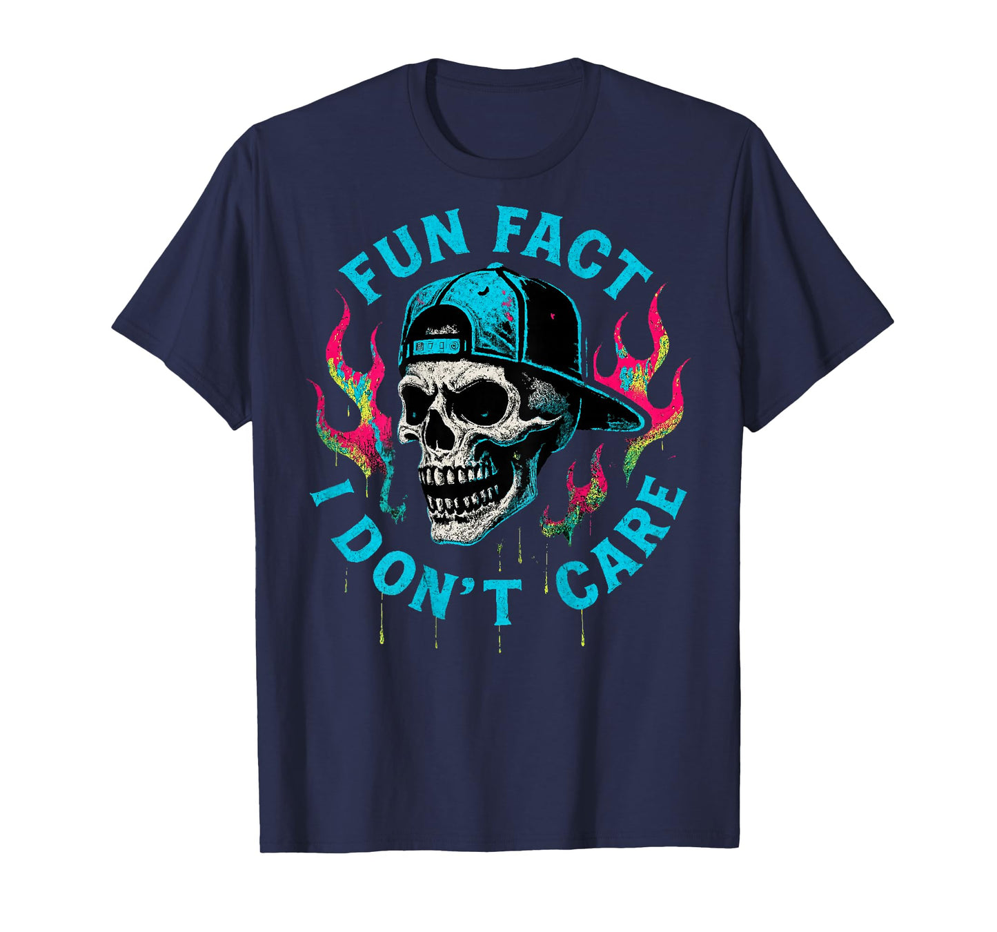 (ON Back) Fun Fact I Don't Care Funny Skeleton Quote Graphic T-Shirt
