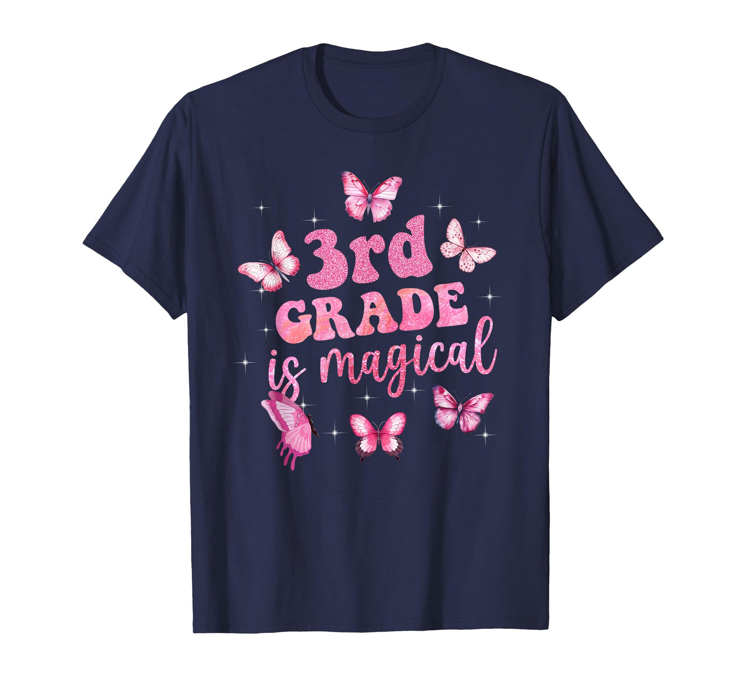 3rd Grade Is Magical Pink Butterfly Girls Back To School T-Shirt