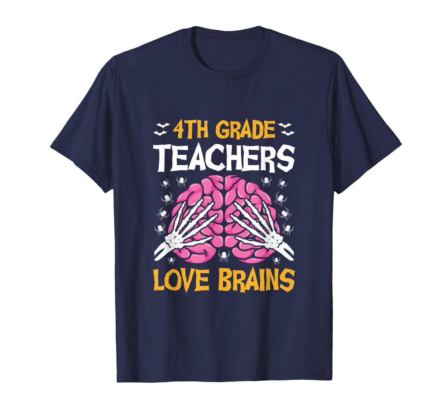 4th Grade Teachers Love Brains Funny Halloween School T-Shirt