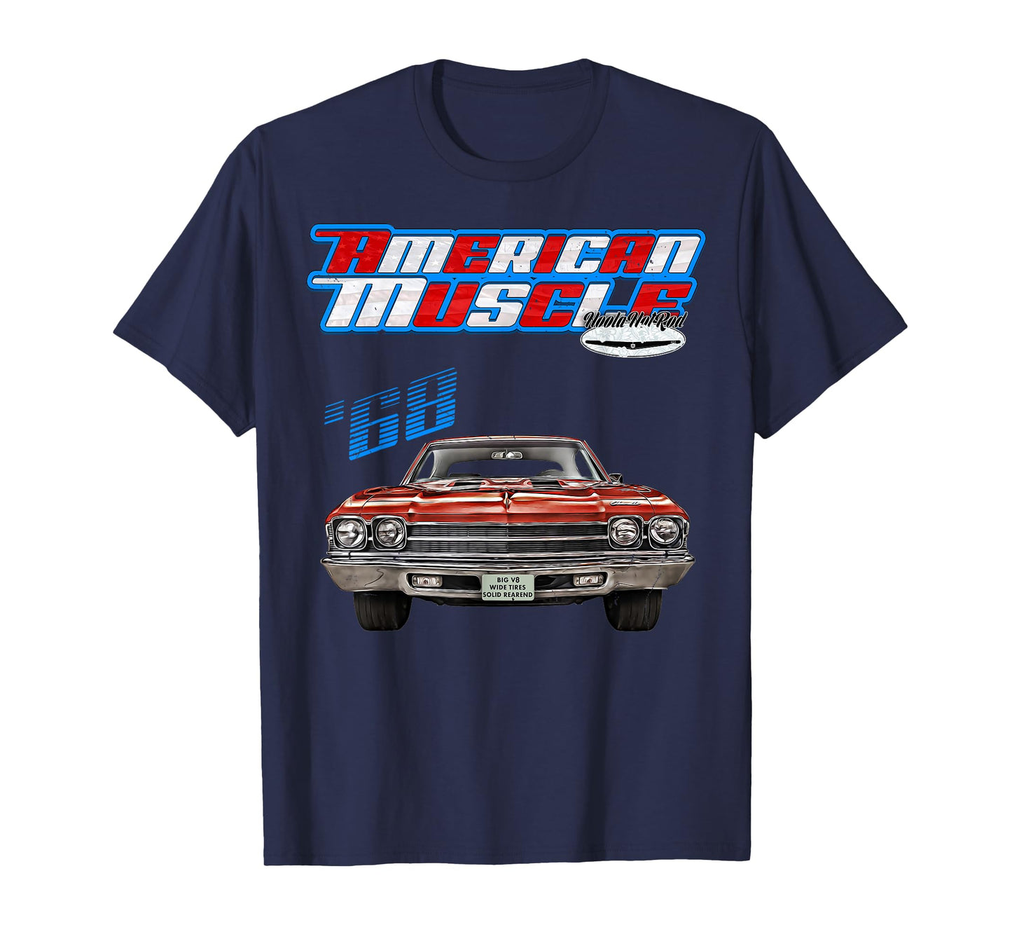 1968 Chevelle,Muscle Car,SS454,SS427,SS396,Hotrod,drag race T-Shirt