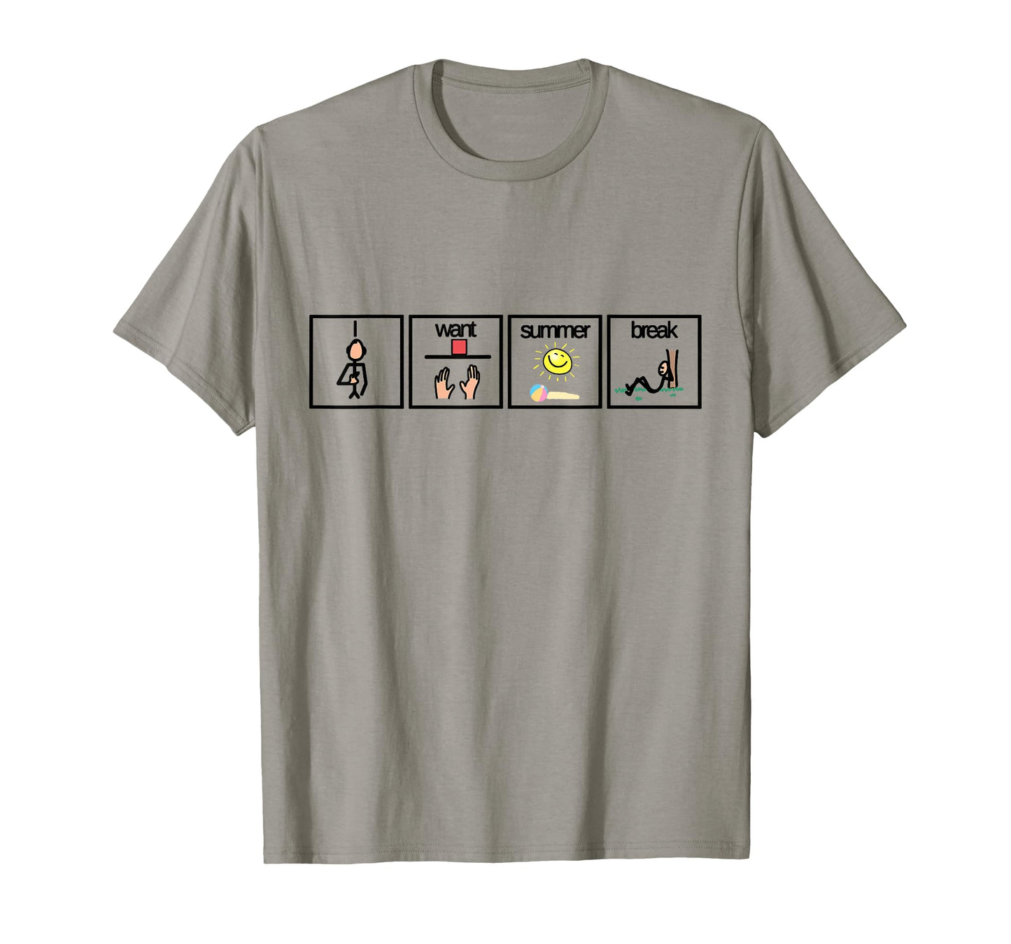 I Want Summer Break Shirt for Special Education Teacher Men Women Kids T-Shirt