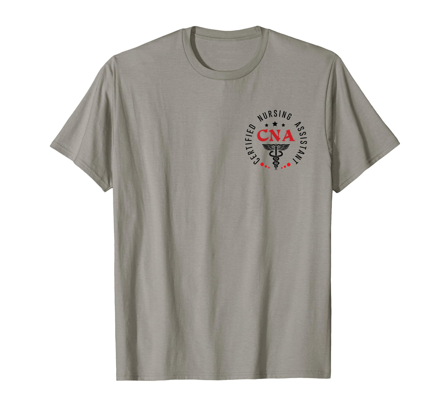 CNA Nurse Assistant Certified Nursing Assistant For Work T-Shirt
