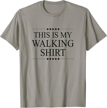 This is My Walking Shirt Funny Graphic T-Shirt