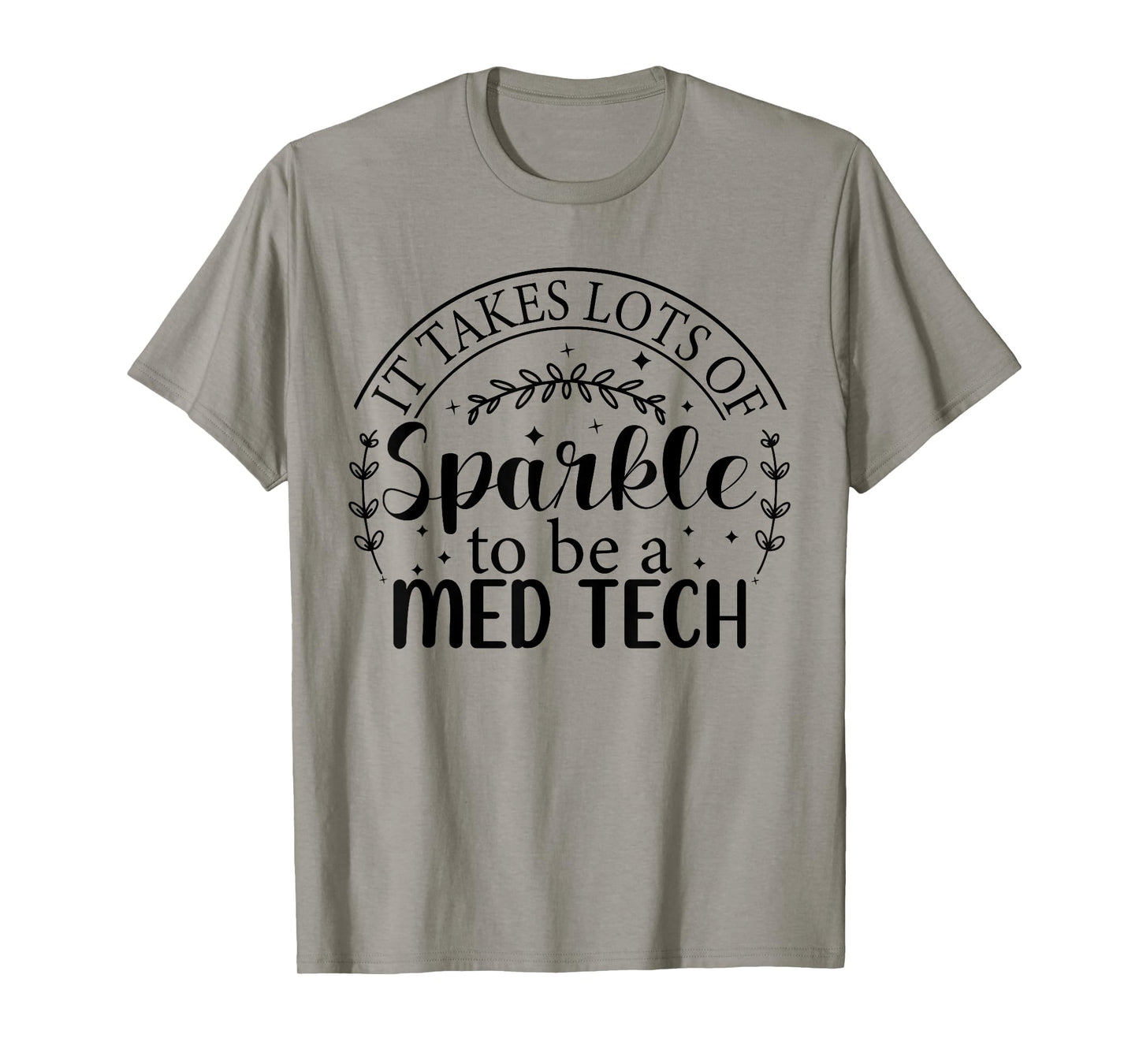 MED Tech Appreciation Week Healthcare Medical Technologist T-Shirt