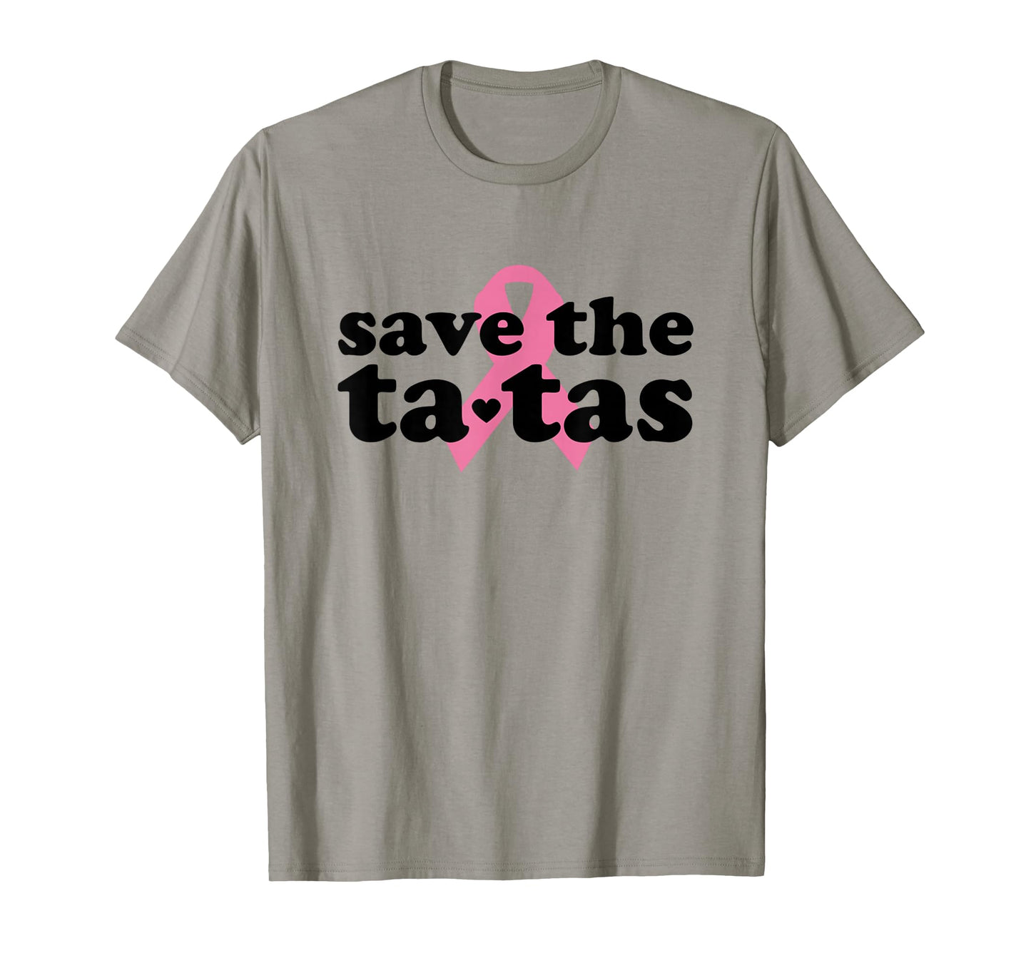 Save The Tatas T Shirt T-Shirt