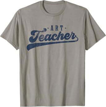 Art Teacher Men Women Cute Vintage Graphic Art Teacher T-Shirt