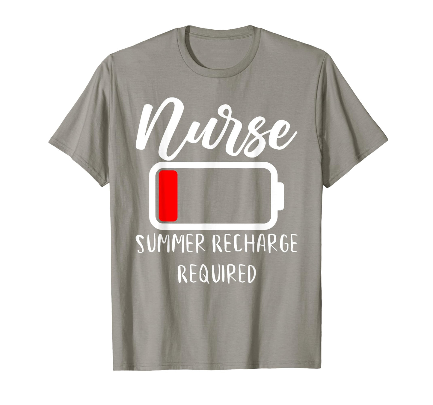 Funny Nurse School Last Day Saying For Summer School Nurse Men Women T-Shirt