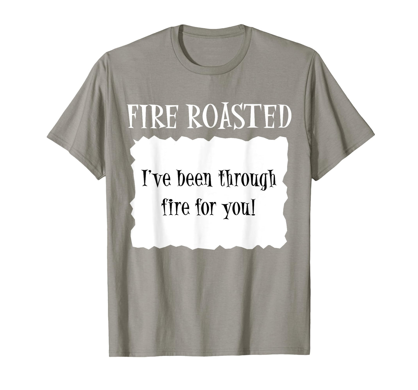 FIRE ROASTED - Hot Packet Halloween Taco Costume T-Shirt