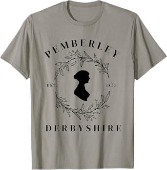 Pemberley Derbyshire 1813 Pride and Prejudice Jane Austen T-Shirt