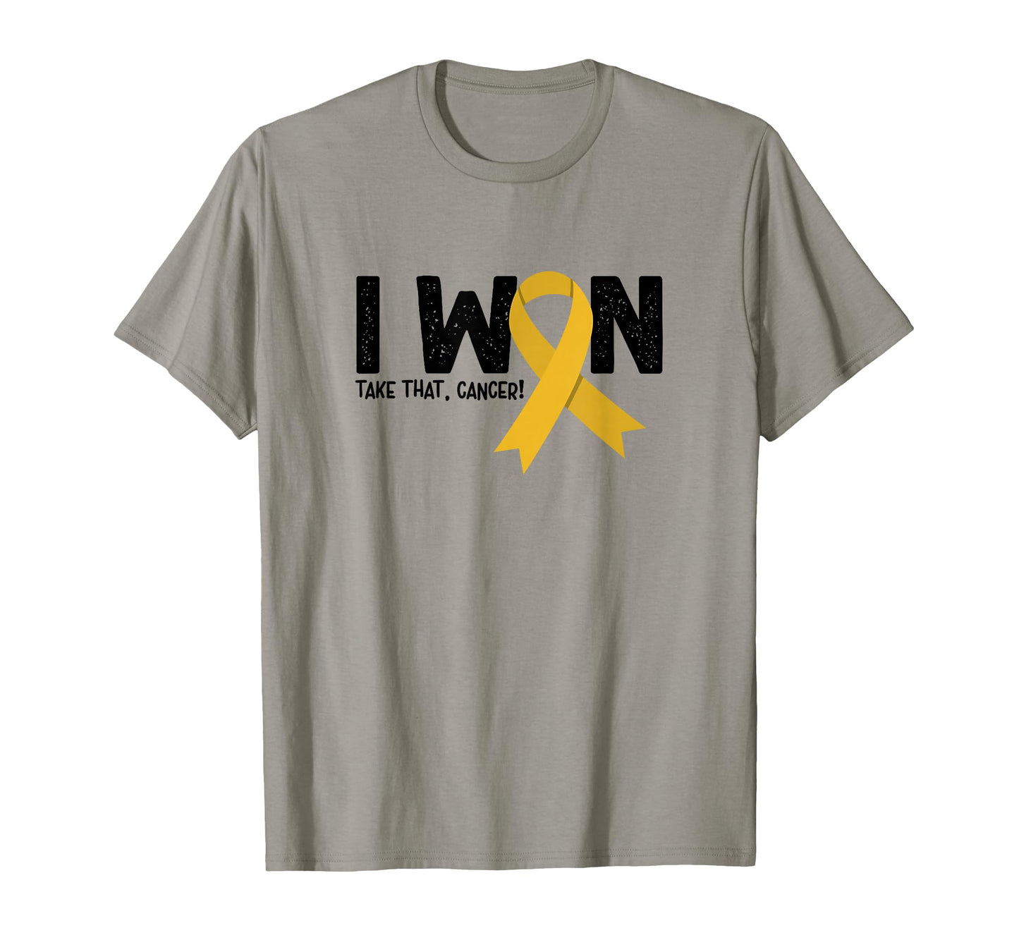I Won Take That Cancer, Childhood Cancer Survivor T-Shirt