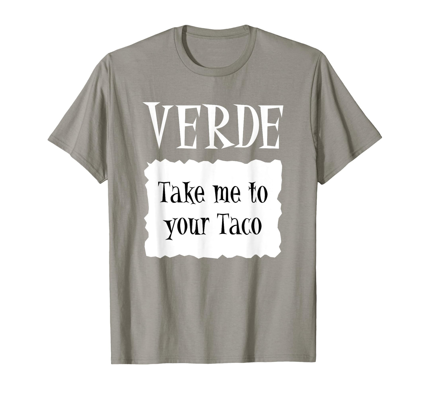 VERDE - Hot Packet Halloween Taco Costume T-Shirt