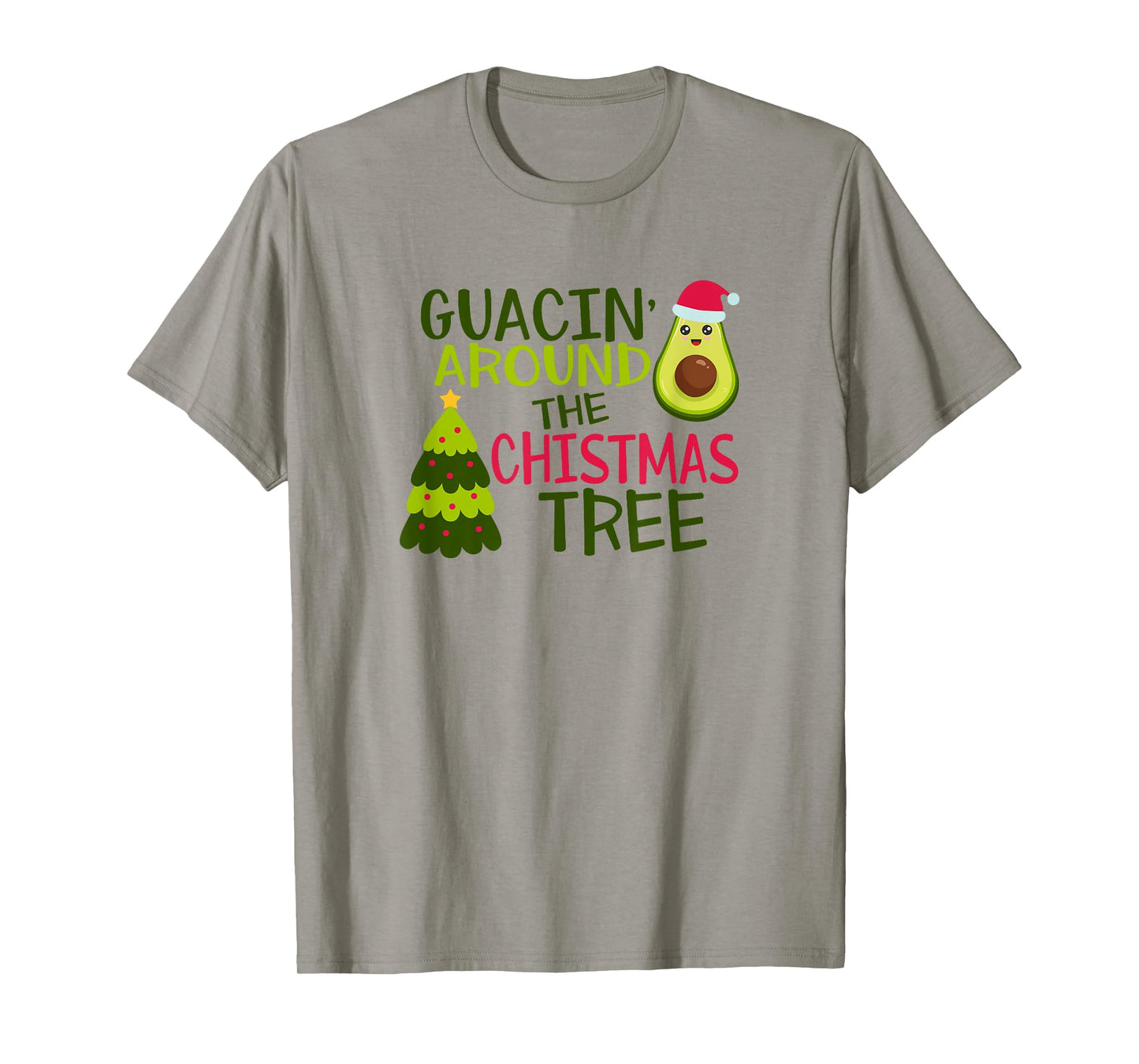 Godbee Designs Funny Guacin' Around The Christmas Tree Avocado Pajama T-Shirt