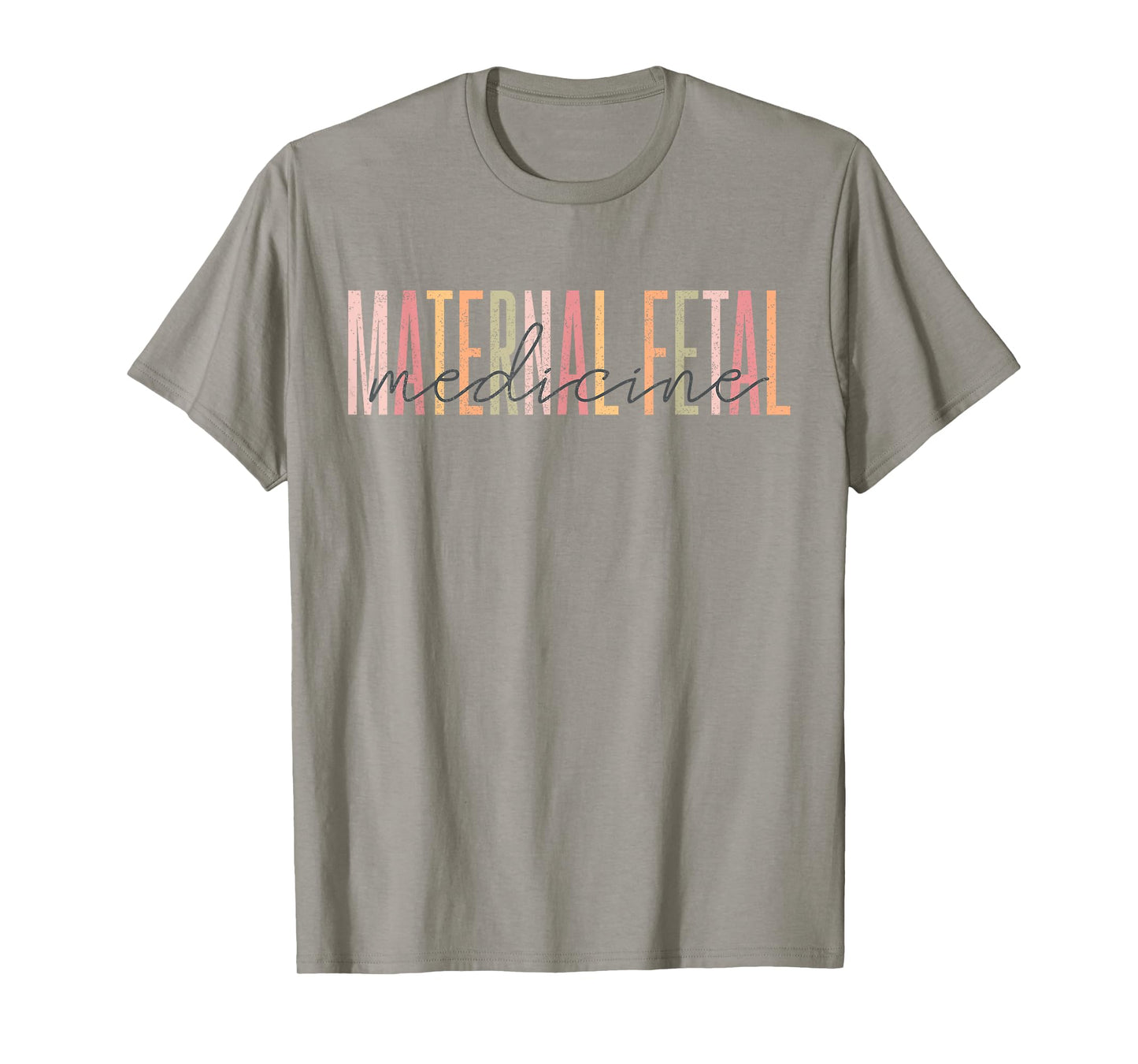 Maternal Fetal Medicine Sonographer MFM Sonographer Caring f T-Shirt