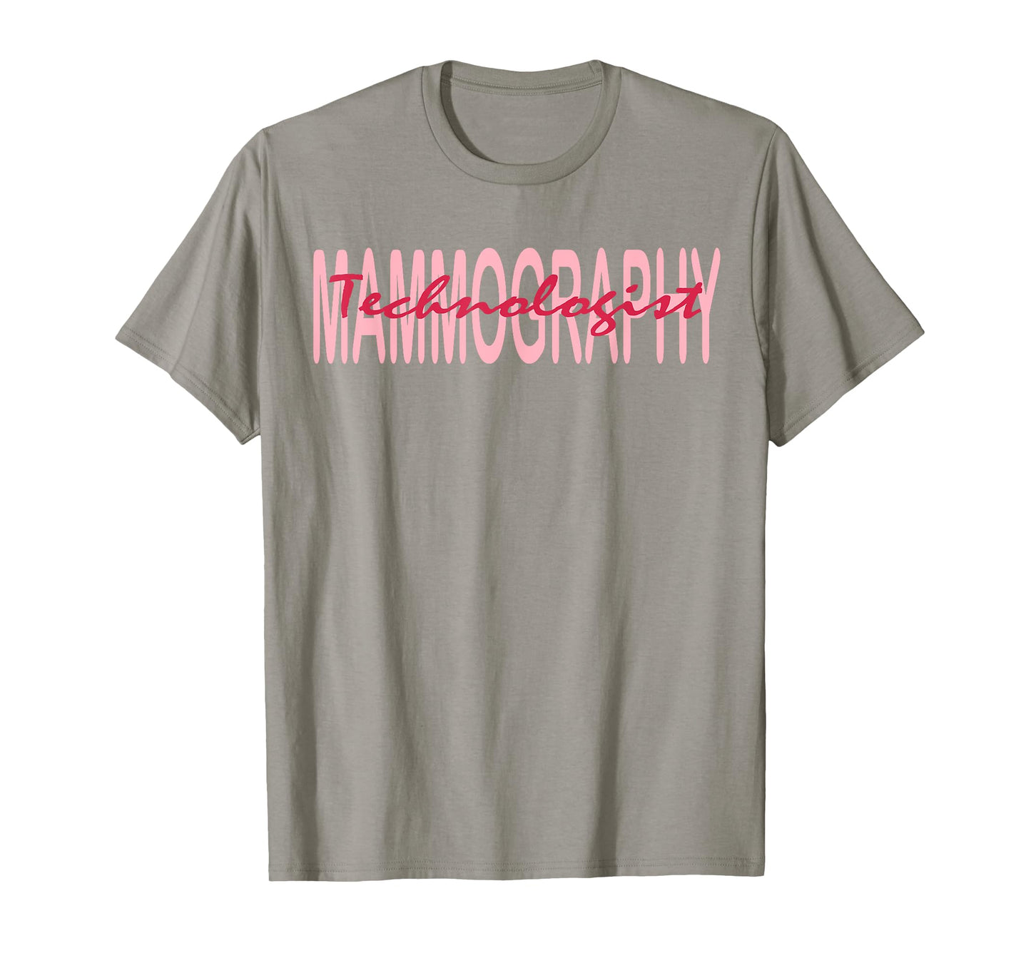 Mammography Techs Technologist Mammo Technologist T-Shirt