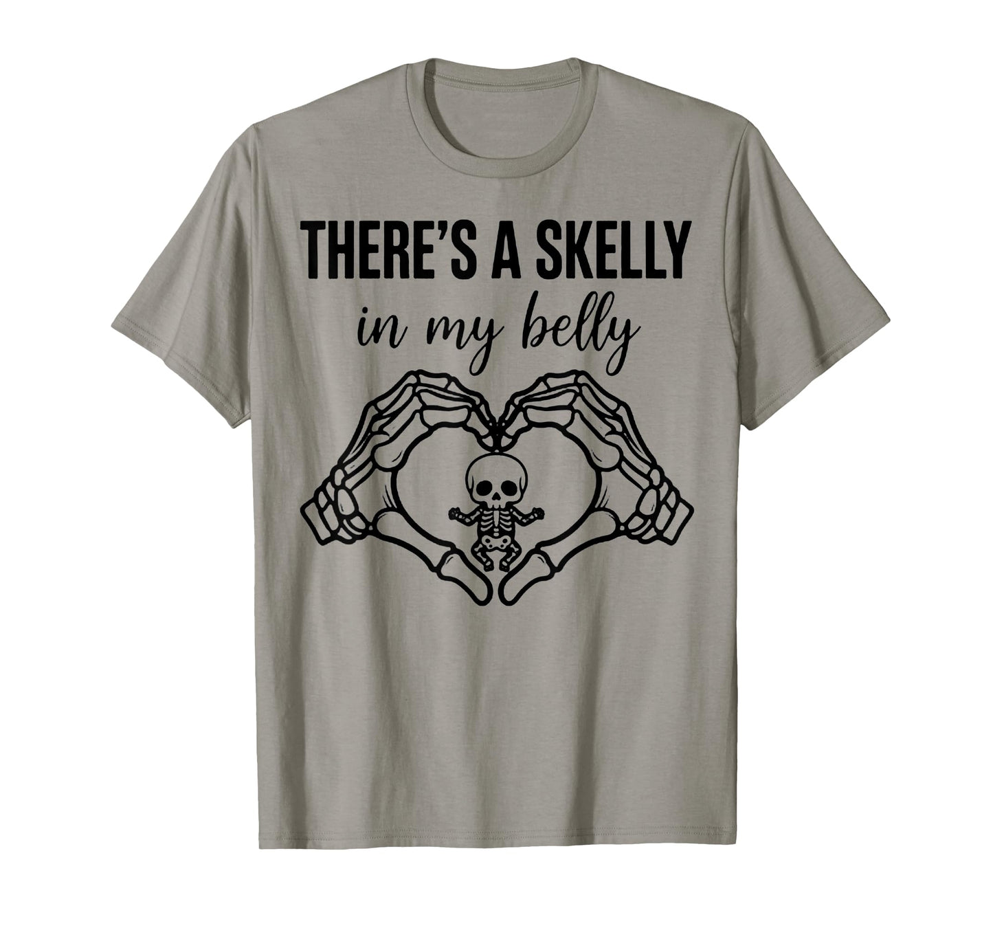 There's A Skelly in My Belly Halloween Cute Spooky Baby T-Shirt