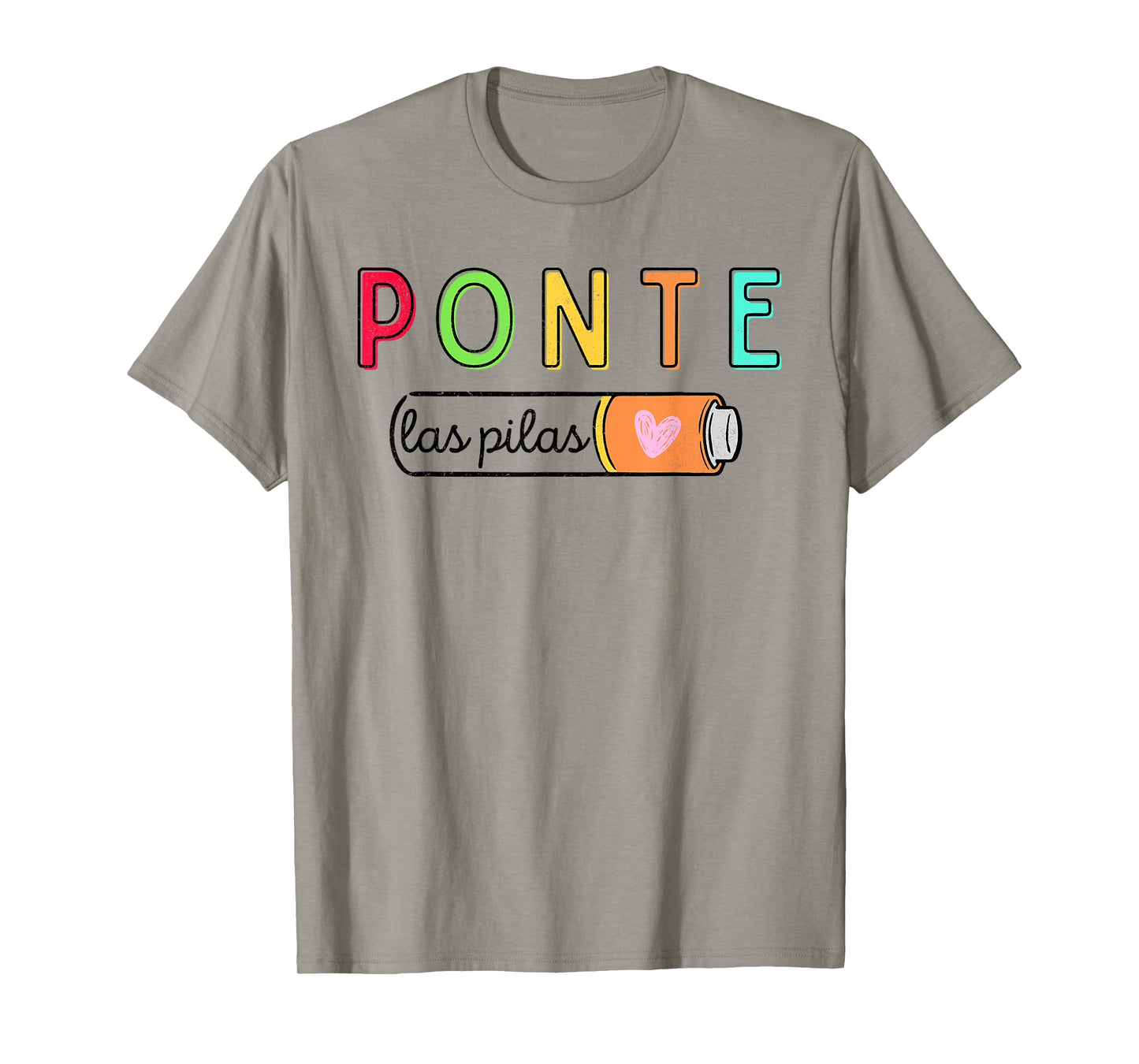 Ponte Las Pilas Spanish Teacher Maestra de Espanol Bilingual T-Shirt