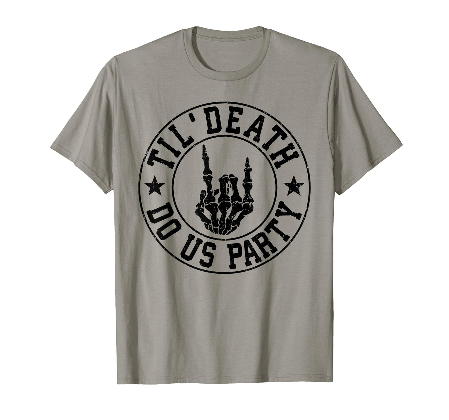 Til Death Do Us Party Gothic Skeleton Bachelorette Est 2025 T-Shirt