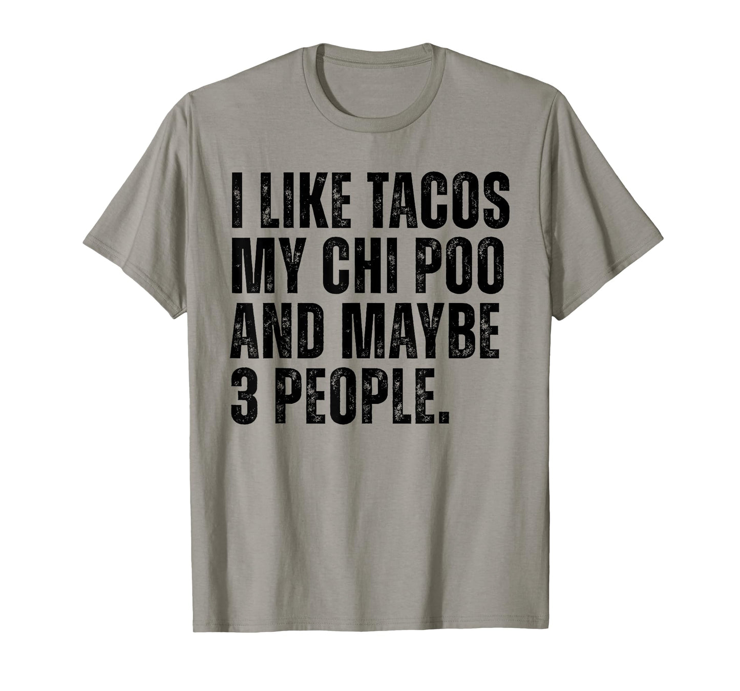 I Like Tacos Chi Poo Dog Owner Tacos Lover Funny Choodle Dog T-Shirt