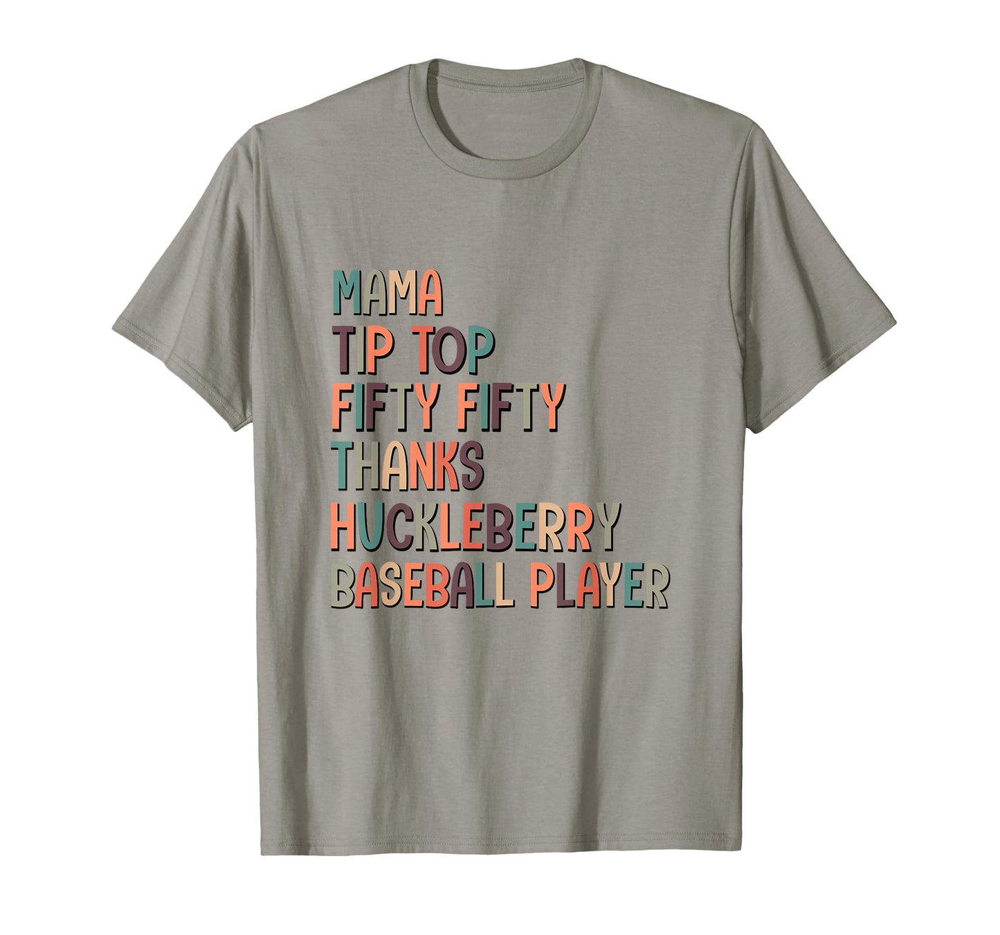 Mama Tip Top Fifty Thanks Huckleberry Neuro Nurse Stroke T-Shirt
