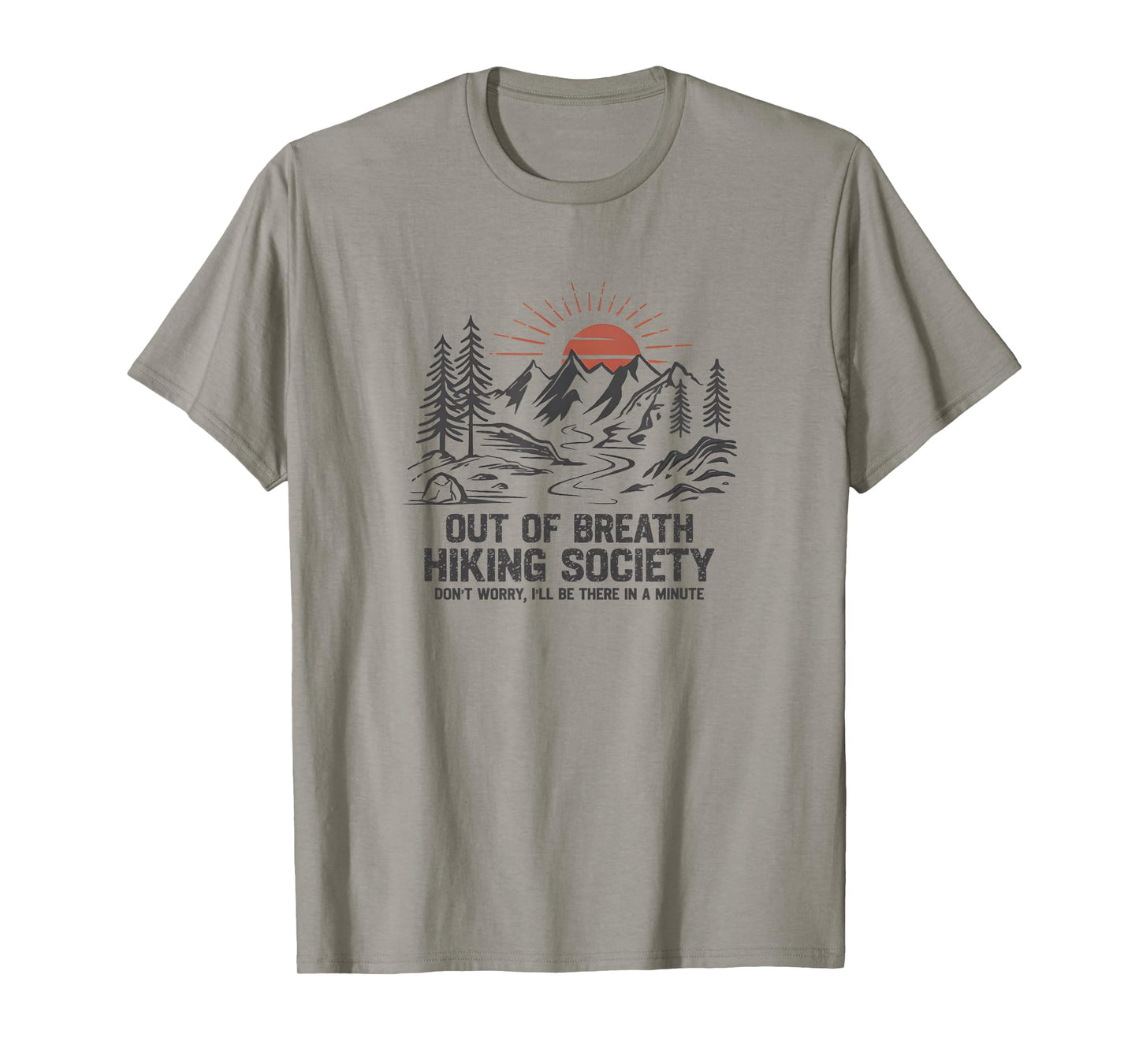 Out of Breath Hiking Society For Hiker Nature Lovers T-Shirt