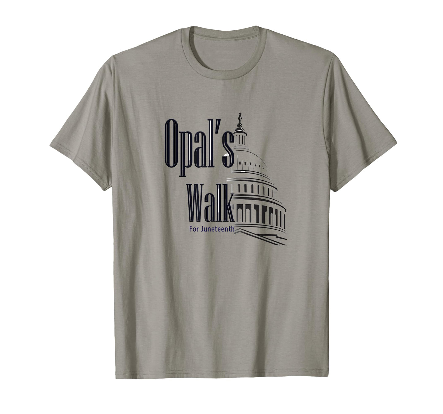 Opal's Walk- Juneteenth National Holiday T-Shirt