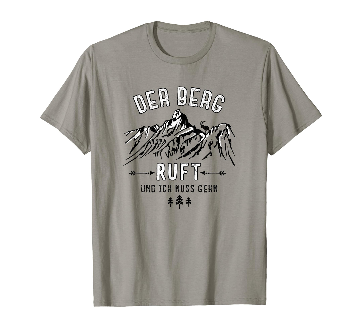 Der Berg ruft - Mountains Calling in german T-Shirt