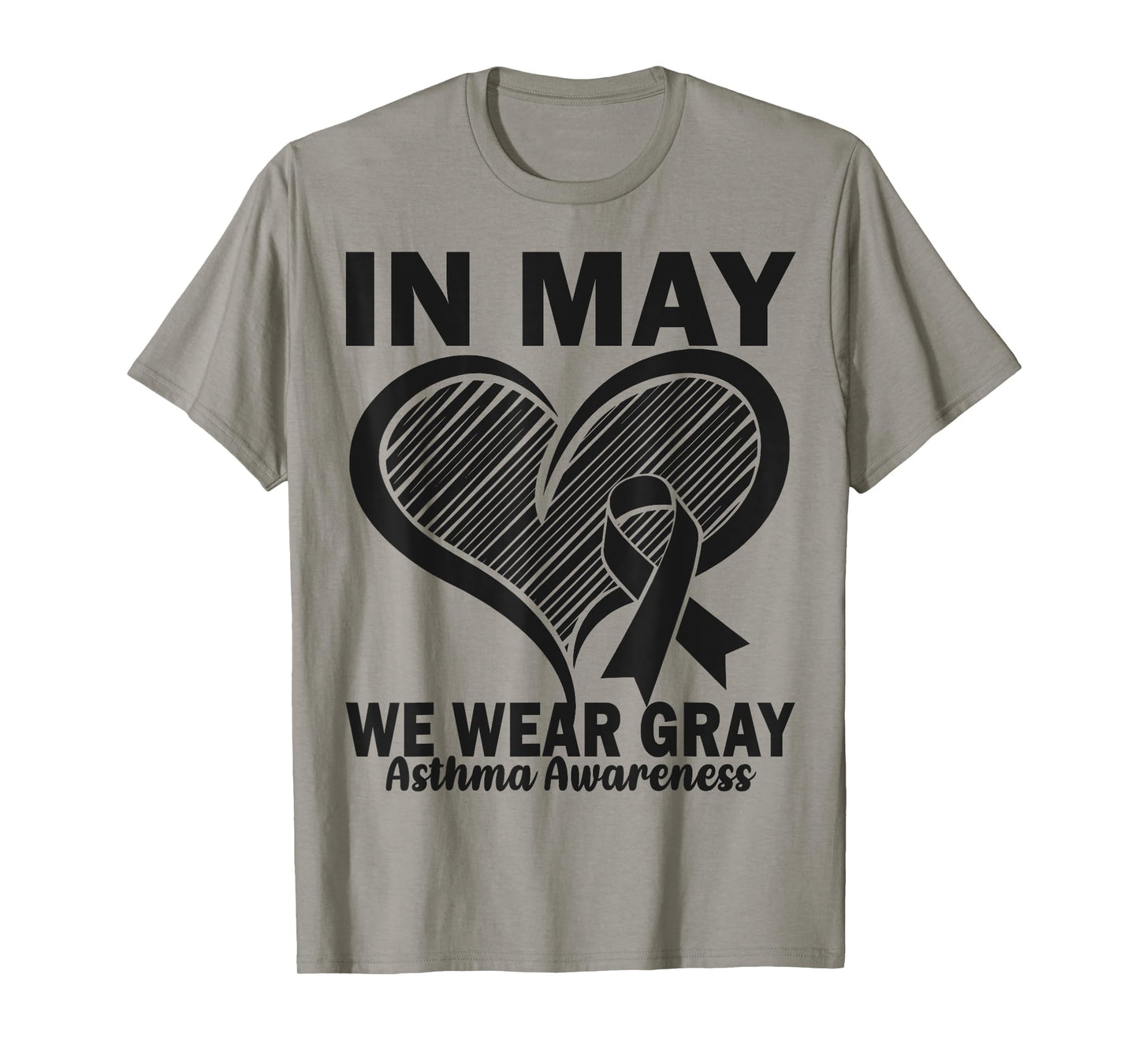 Heart In May We Wear Gray for Asthma Awareness Women Men T-Shirt
