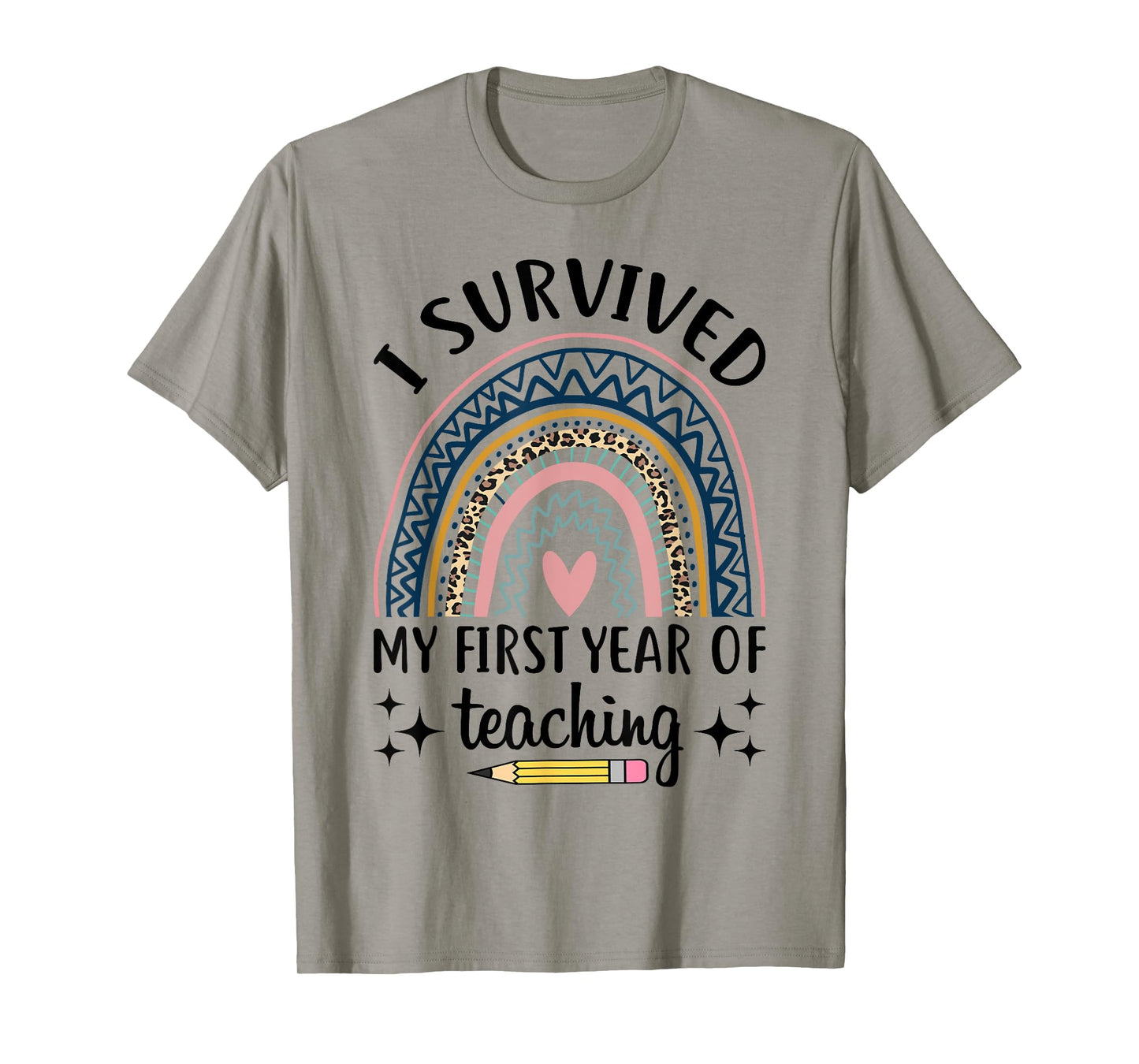 Funny New Teacher I Survived My First Year Of Teaching T-Shirt
