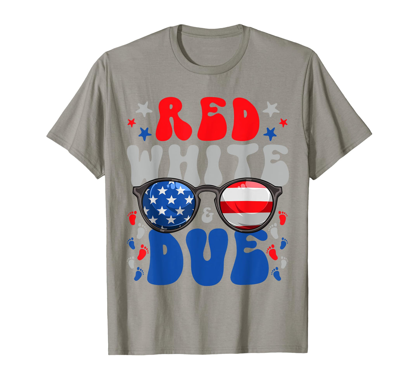 4th of July Pregnancy Dress Red White And Due Baby Reveal Women Men T-Shirt