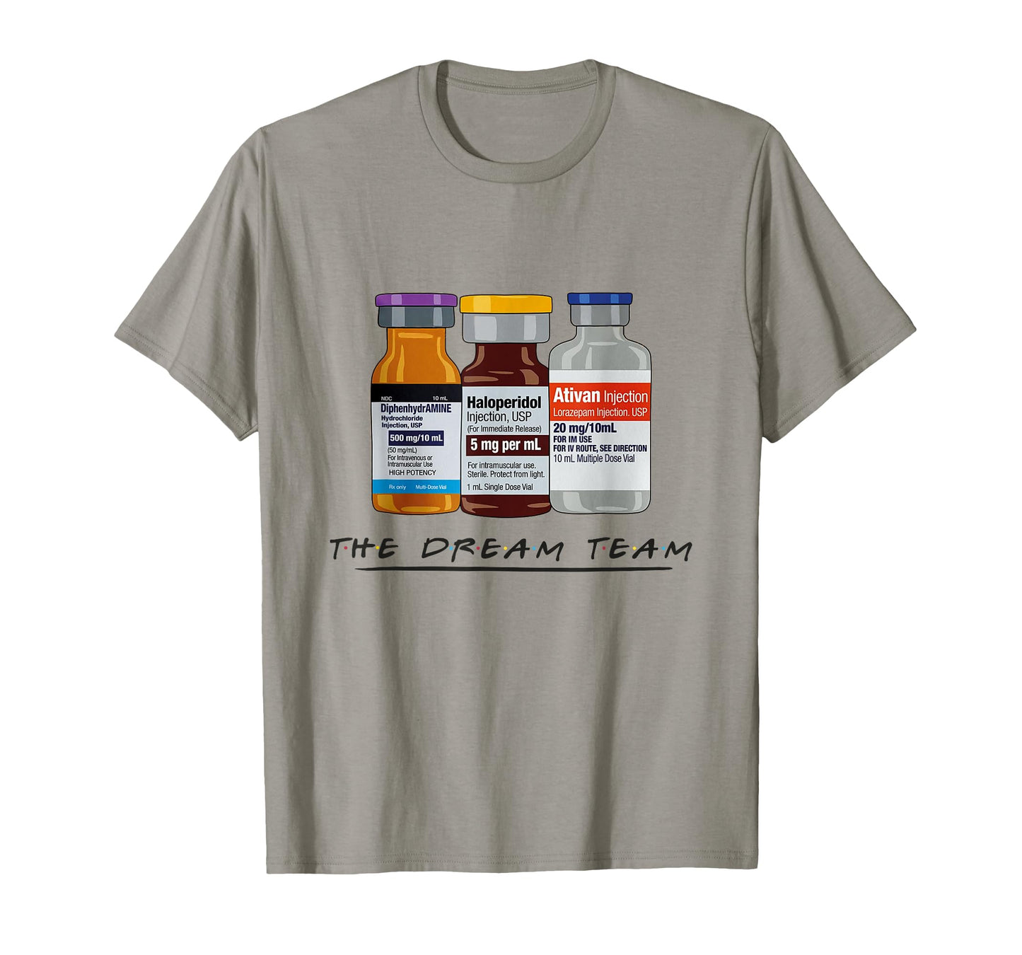 The Dream Team Nurse Rn Lpn CNA Medical Pandemic Nursing T-Shirt