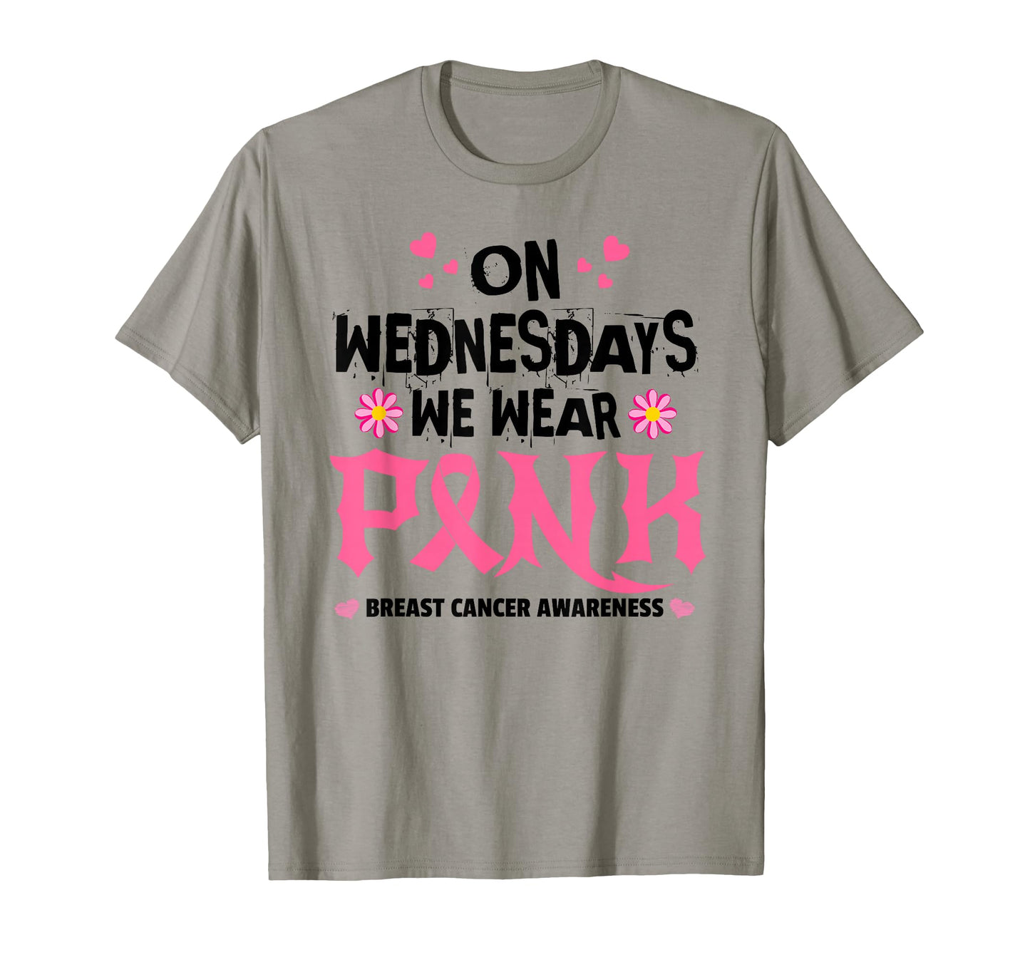 We Wear Pink - Pink Ribbon Breast Cancer Survivor Support T-Shirt