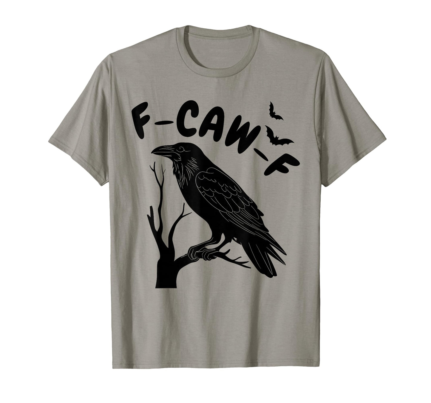 Black Crow F-Caw-F Funny Black Bird Raven T-Shirt