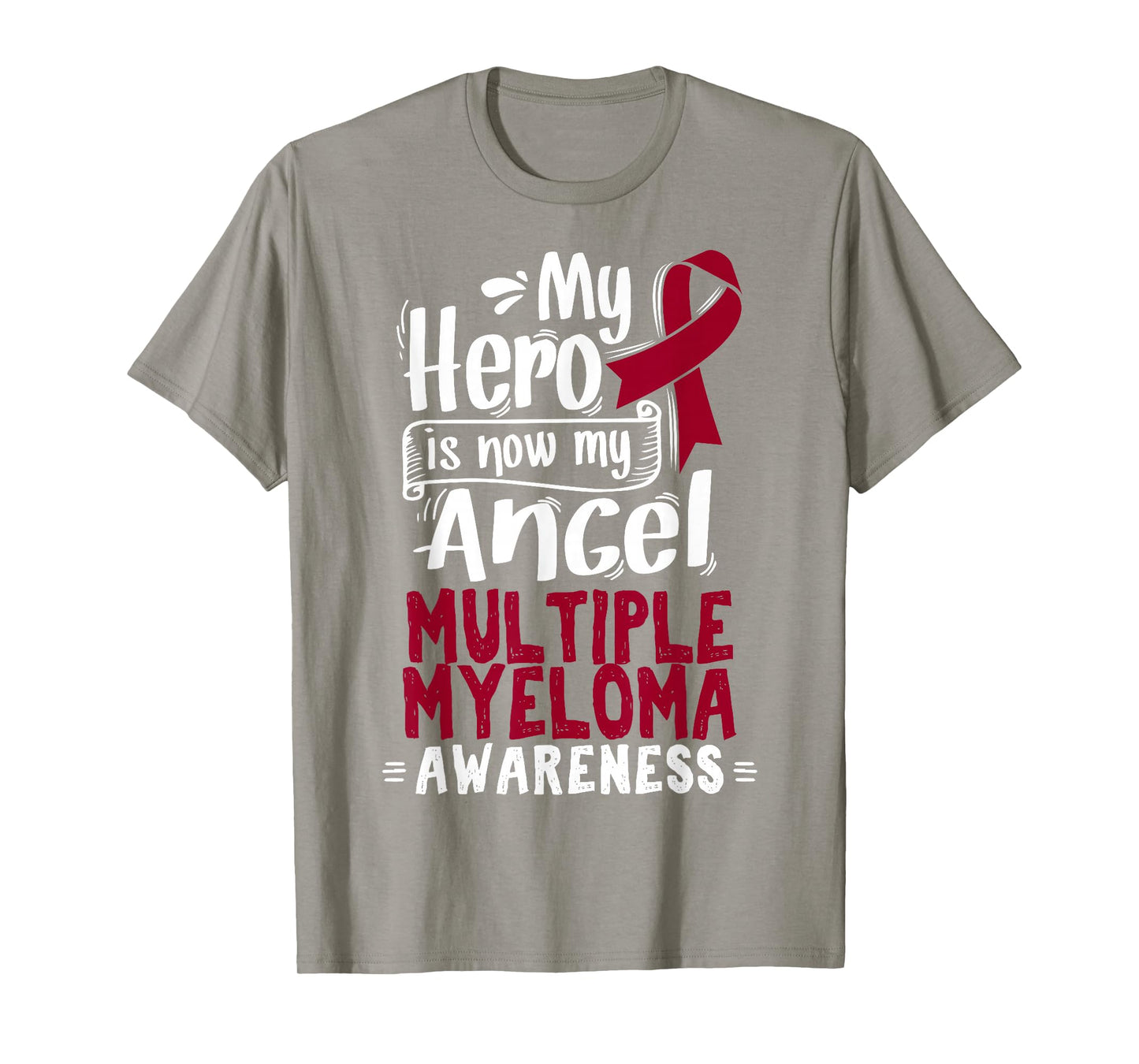 Multiple Myeloma T Shirt - Blood Cancer T-Shirt T-Shirt
